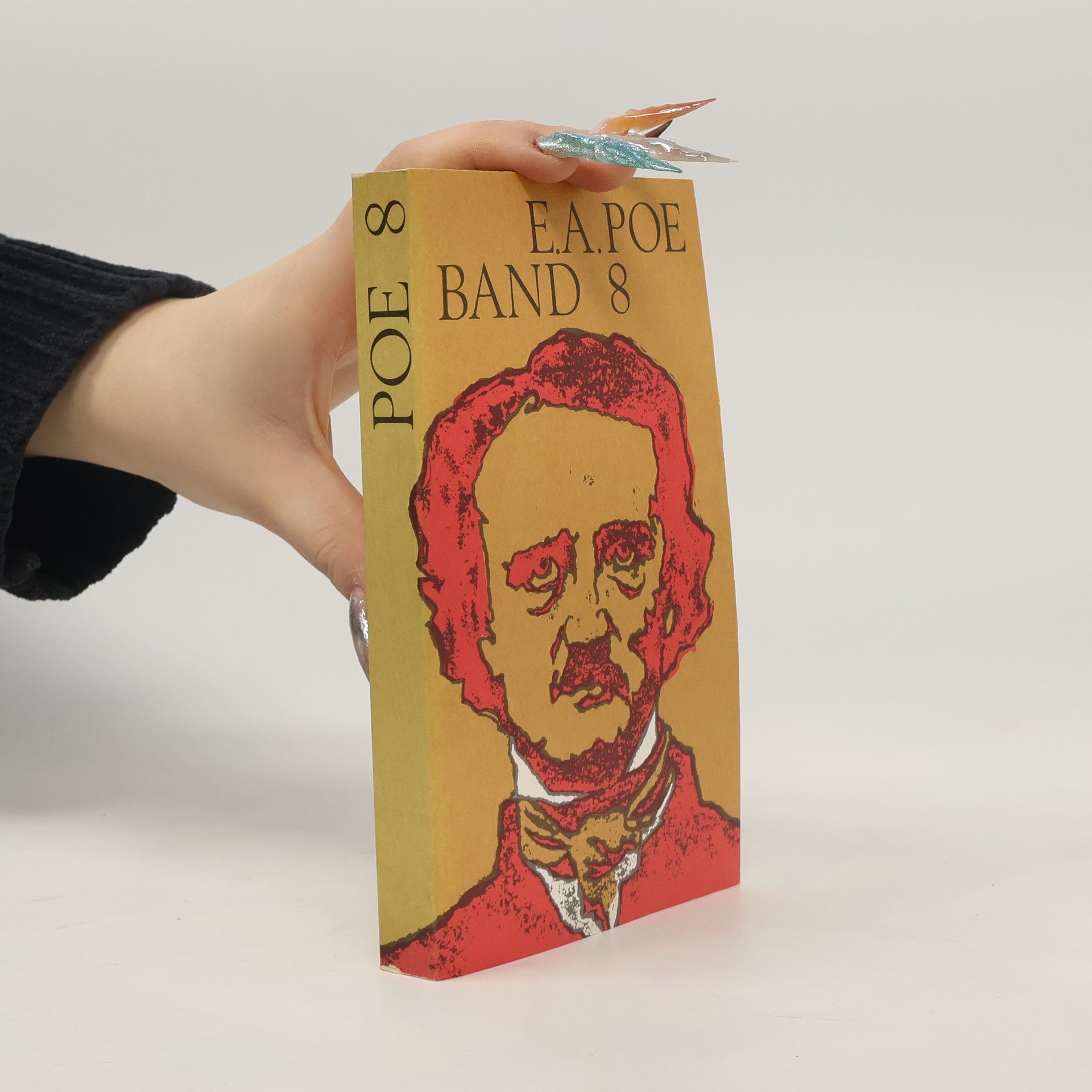 Edgar Allan Poe E. A. Poe. Band 8