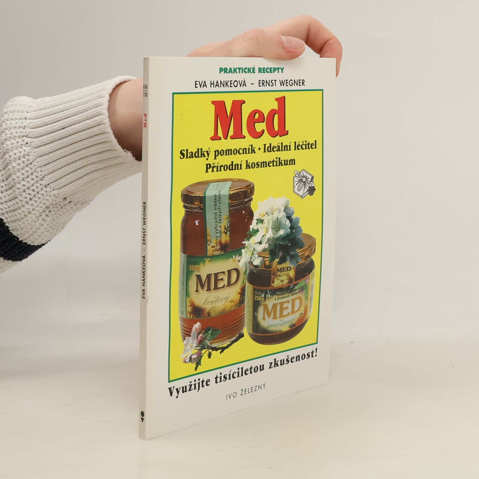 Eva Hanke Med: Sladký pomocník, ideální léčitel, přírodní kosmetikum