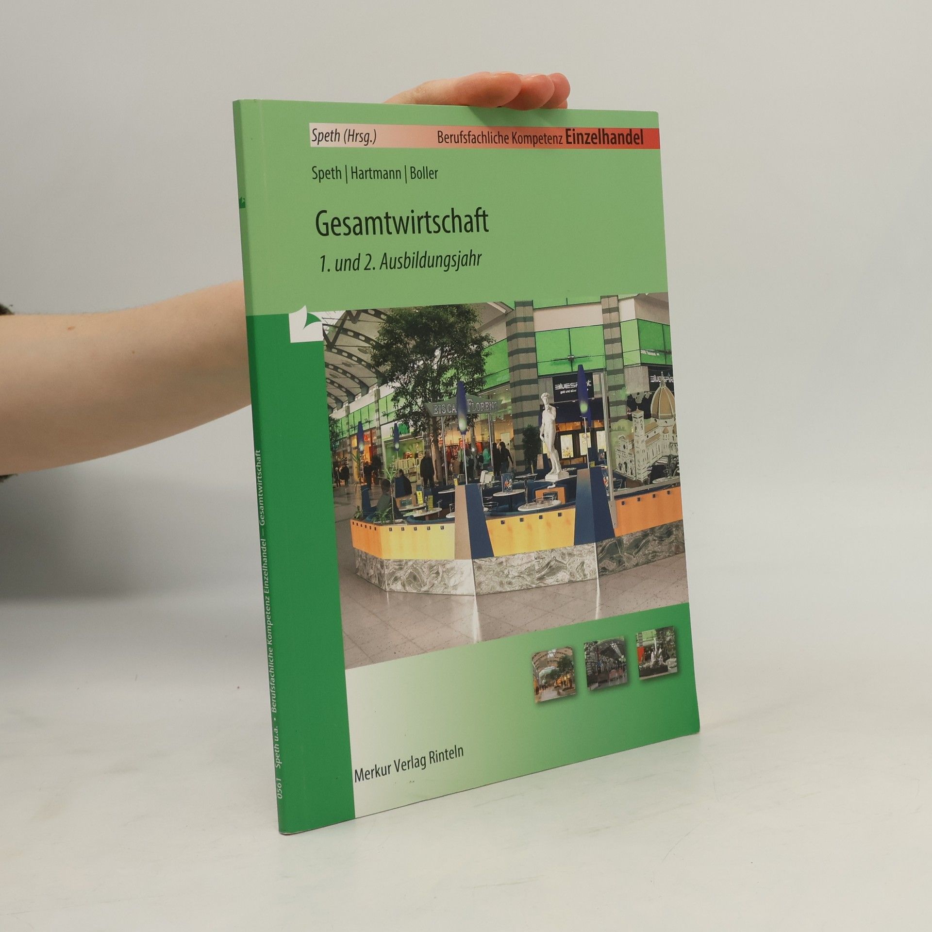 Hermann Speth Berufsfachliche Kompetenz Einzelhandel. Gesamtwirtschaft