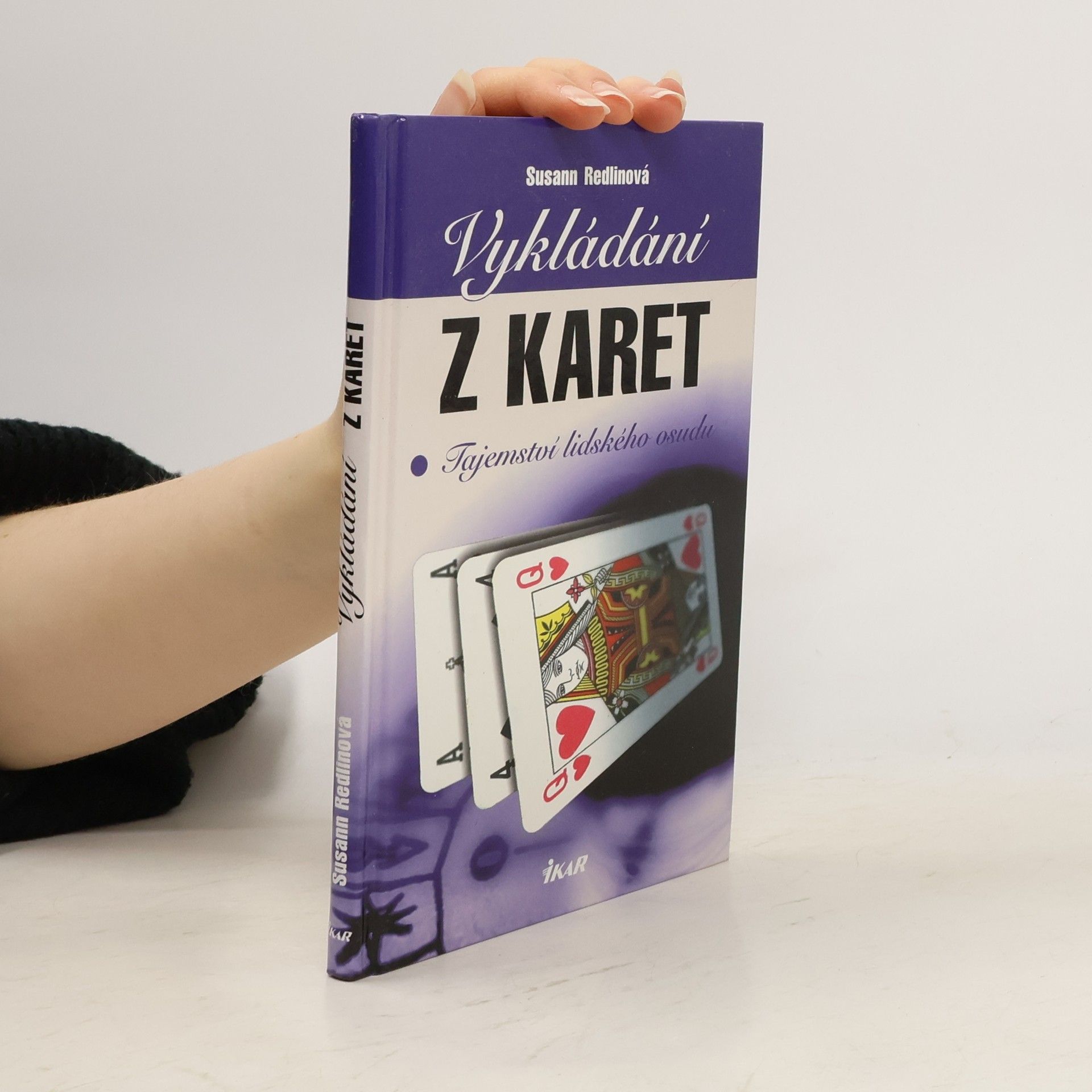 Susann Redlin Vykládání z karet. Tajemství lidského osudu