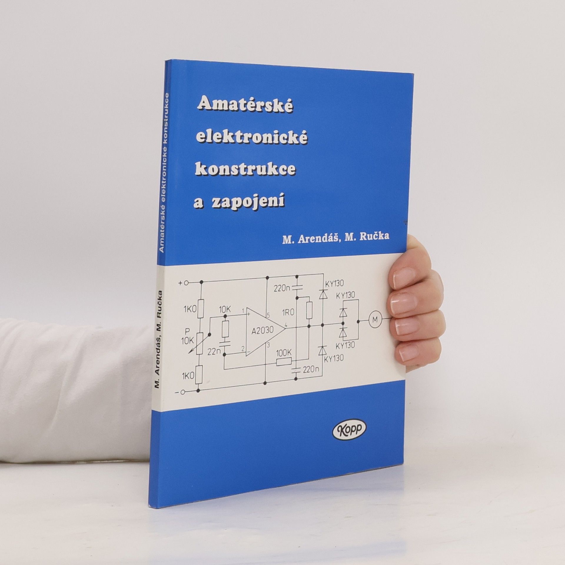 Milan Ručka Amatérské elektronické konstrukce a zapojení