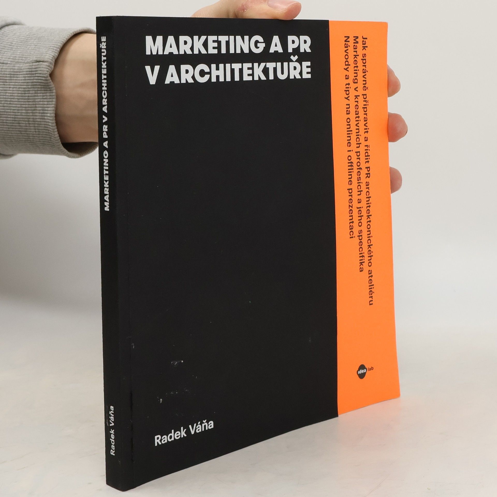 Radek Váňa Marketing a PR v architektuře