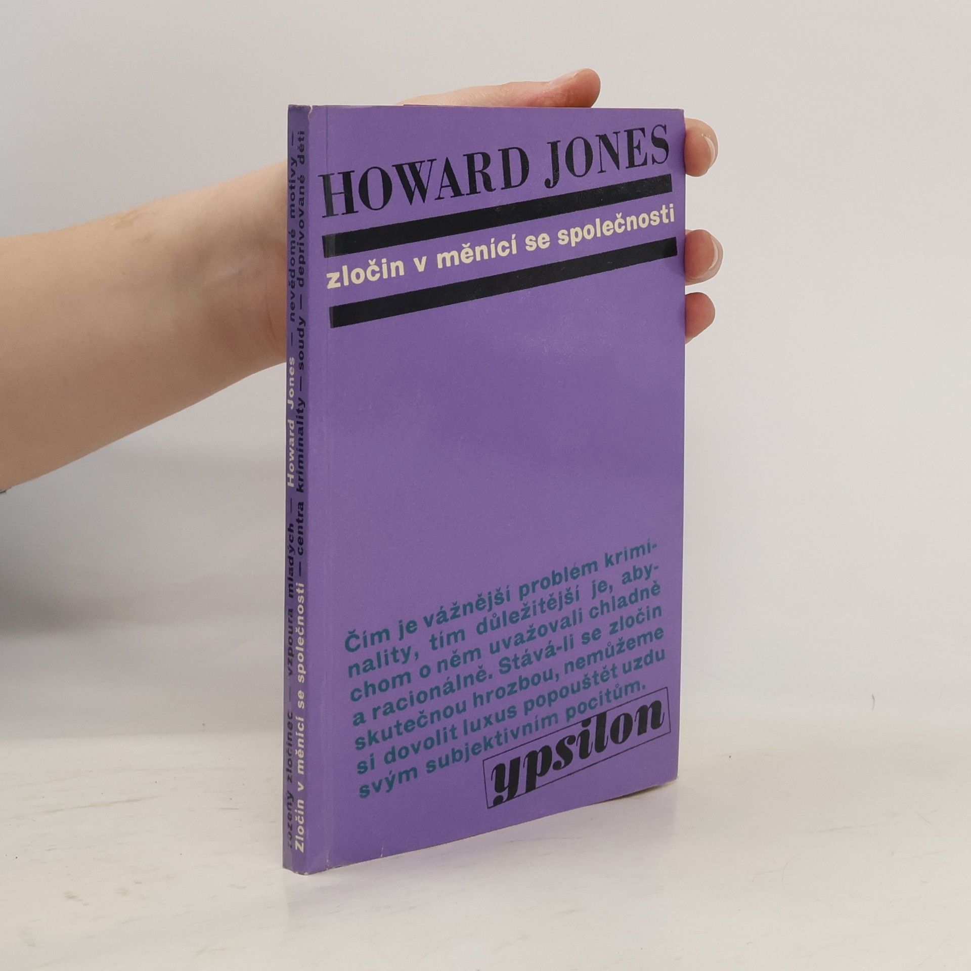 Howard Jones Zločin v měnící se společnosti