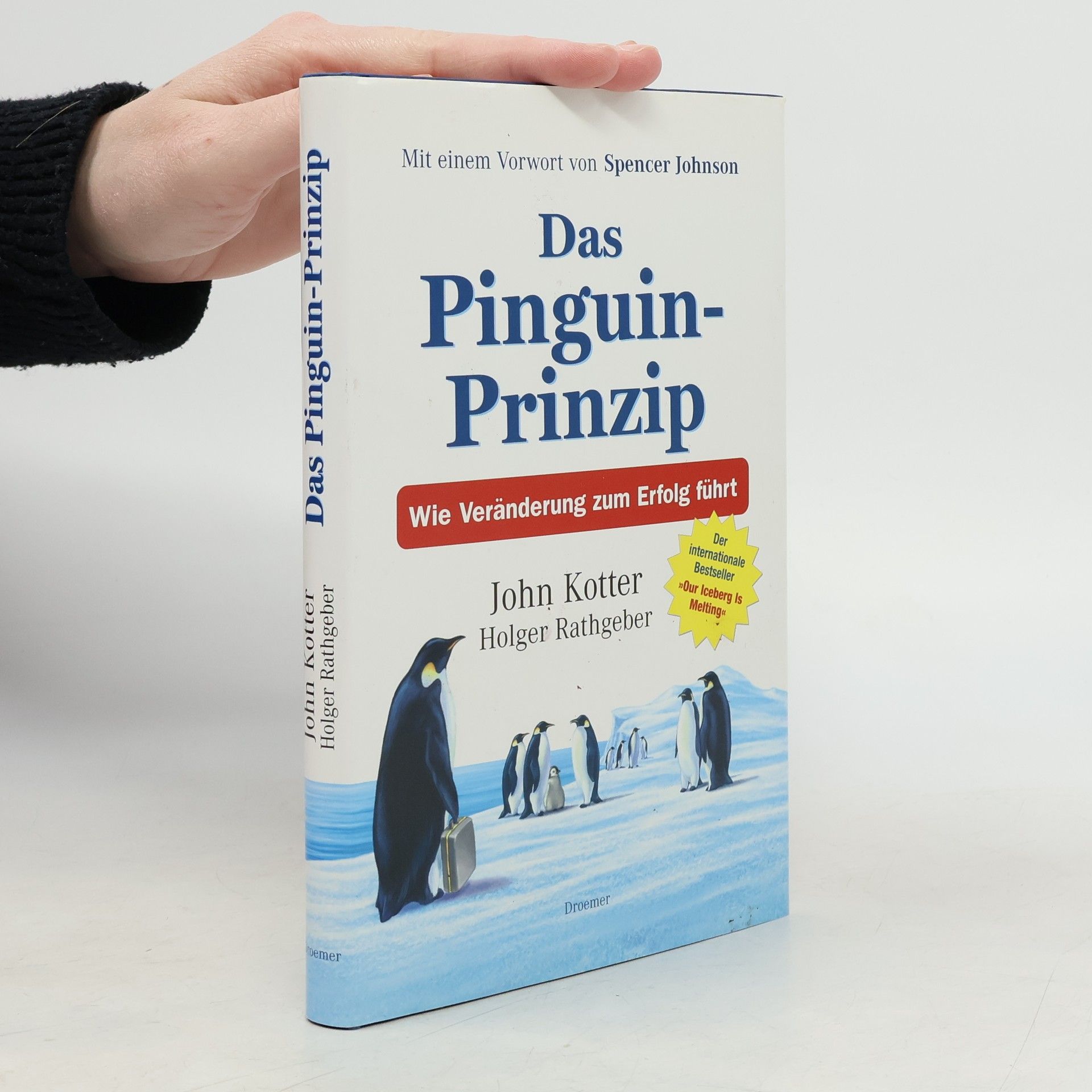 John P. Kotter Das Pinguin-Prinzip