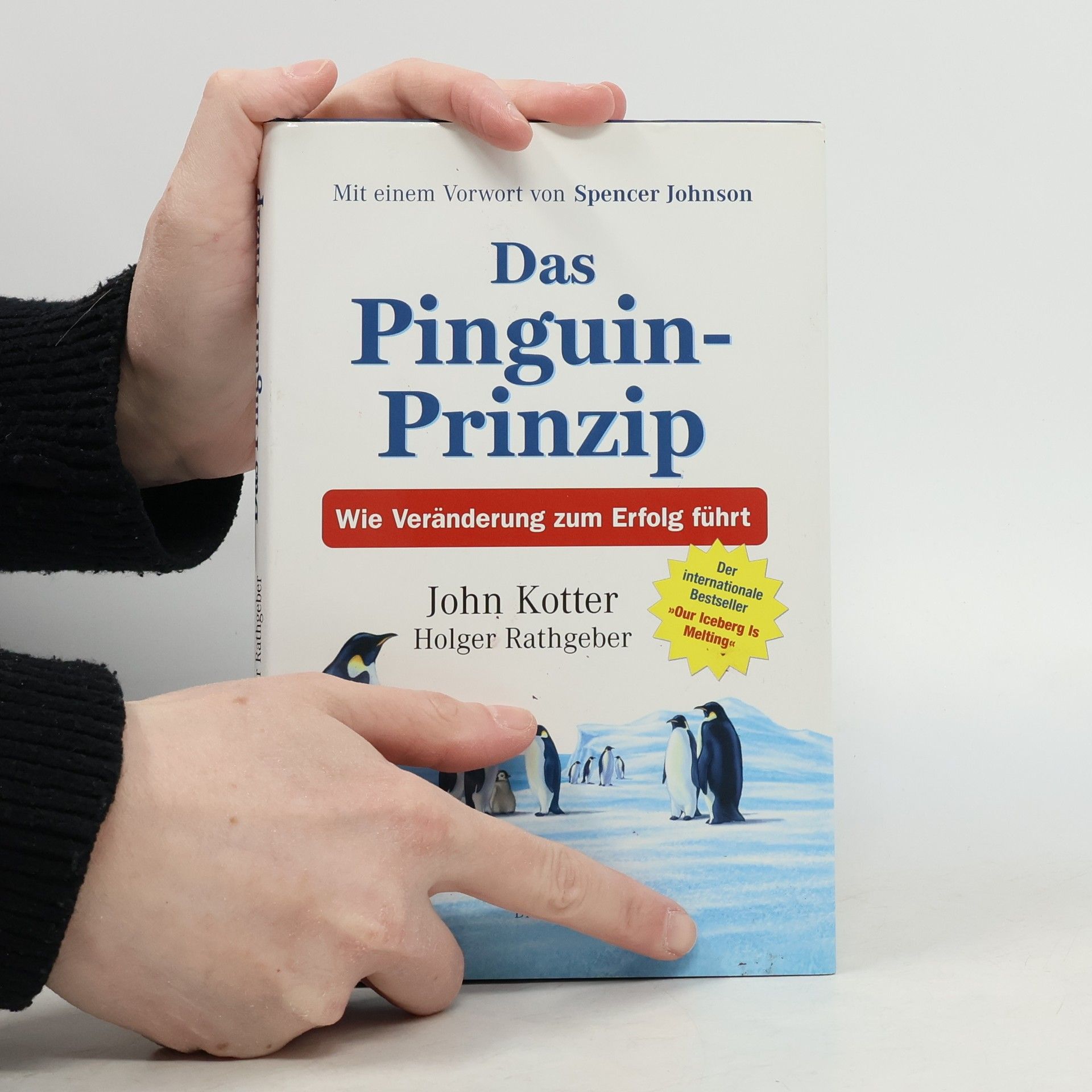 John P. Kotter Das Pinguin-Prinzip
