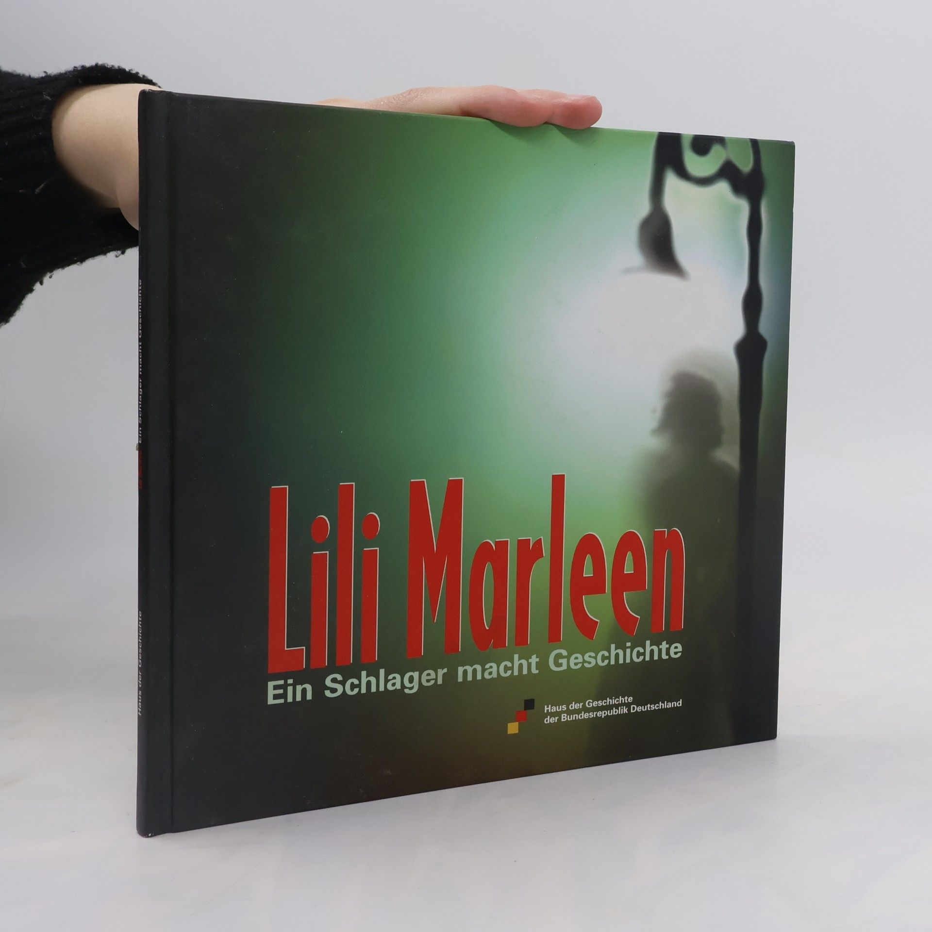 Christian Peters Lili Marleen. Ein Schlager macht Geschichte