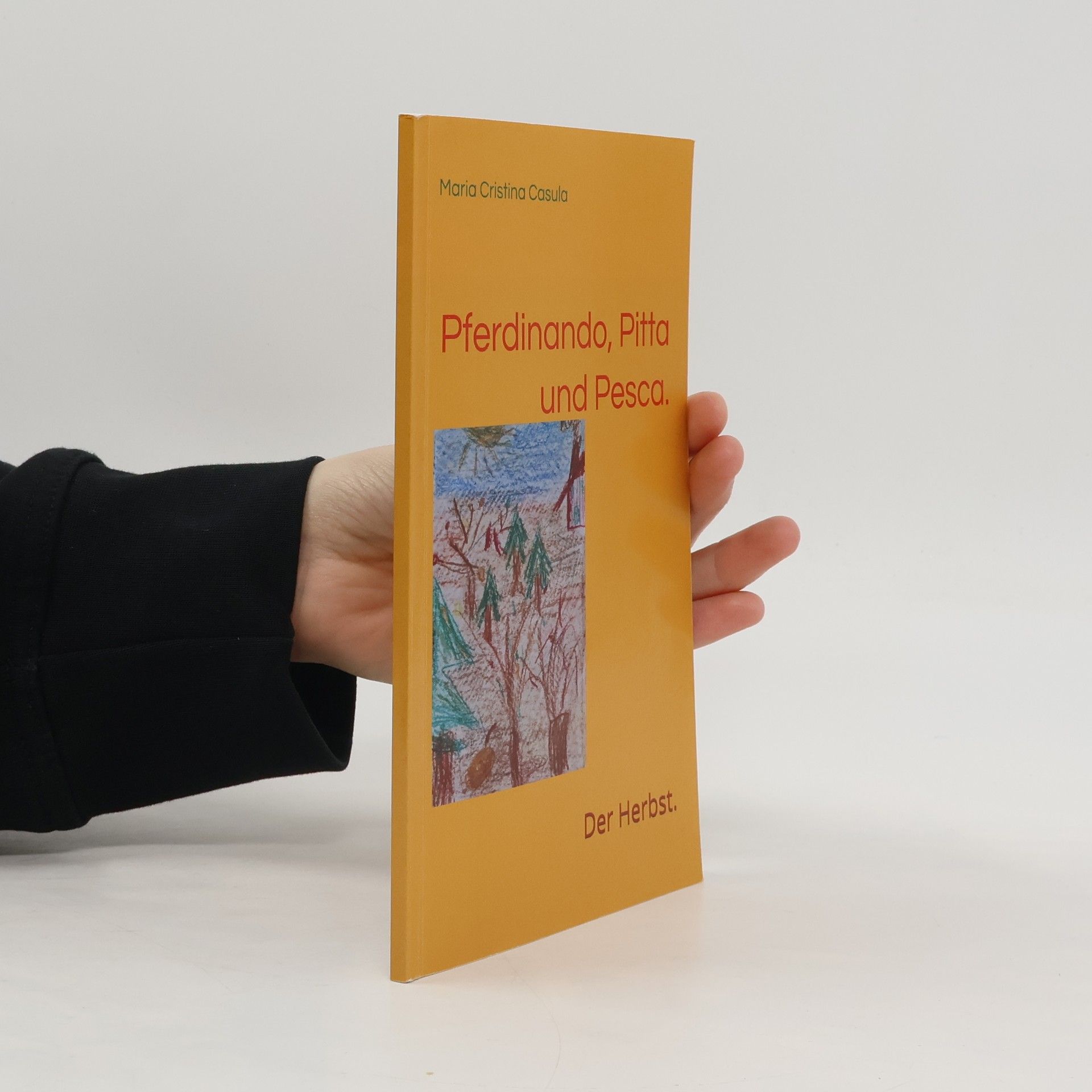 Pferdinando, Pitta und Pesca.