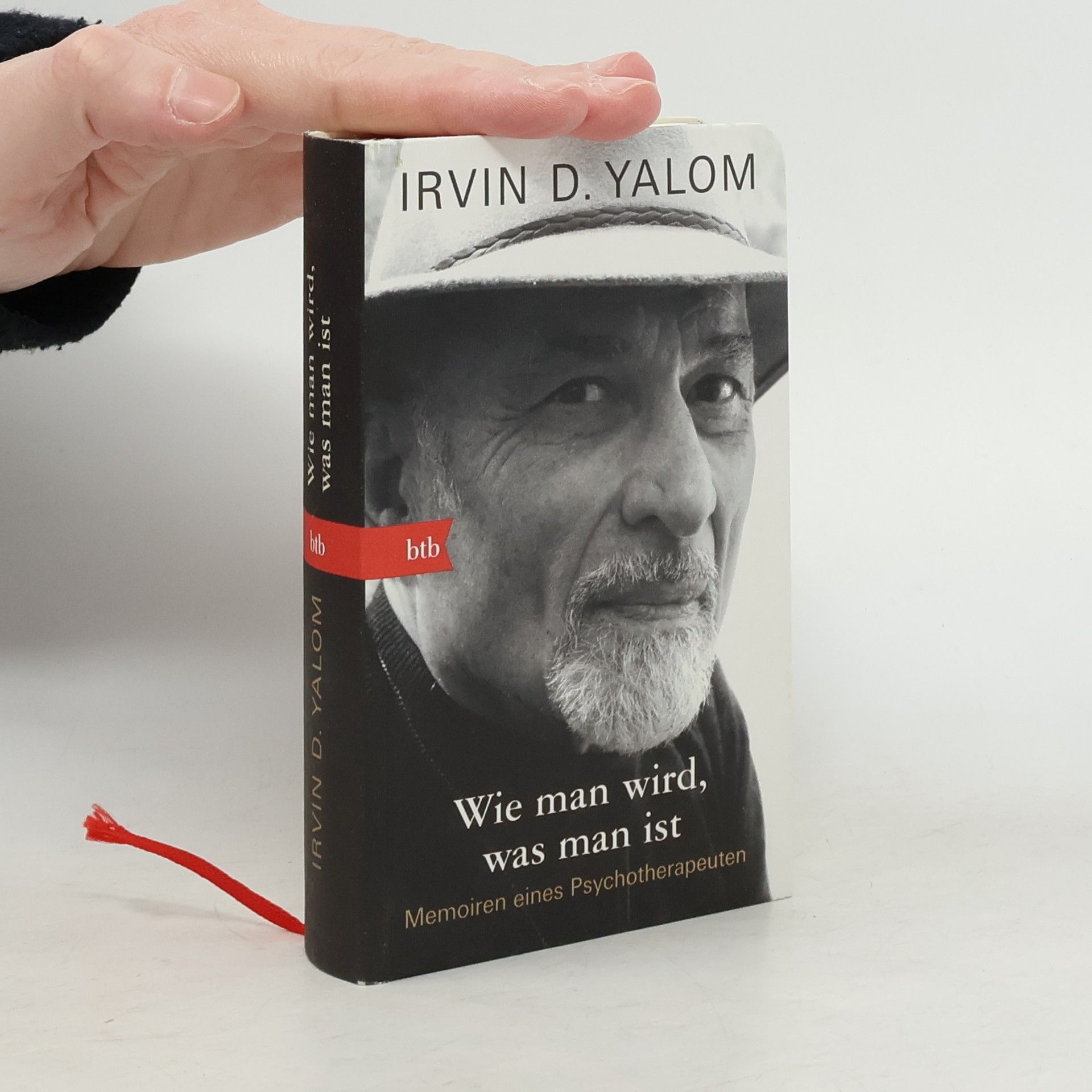 Irvin D. Yalom Wie man wird, was man ist