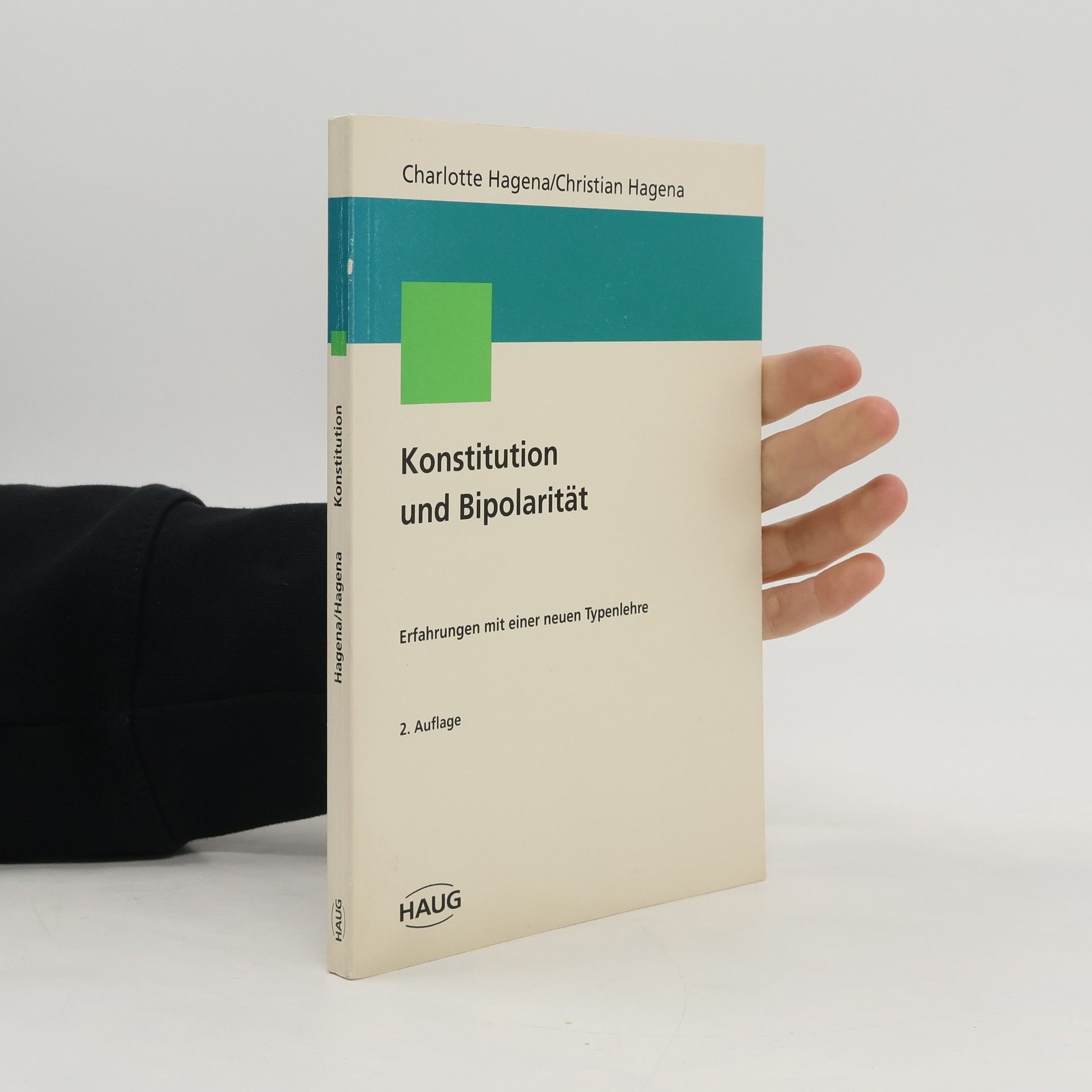 Charlotte Hagena Konstitution und Bipolarität