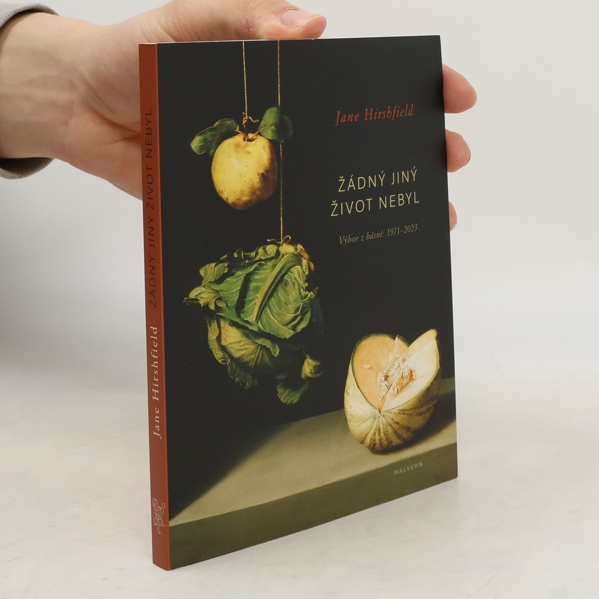 Jane Hirsfield Žádný jiný život nebyl