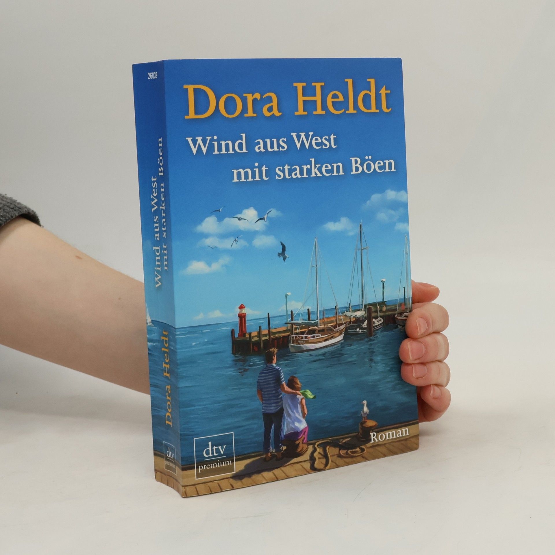 Dora Heldt Wind aus West mit starken Böen