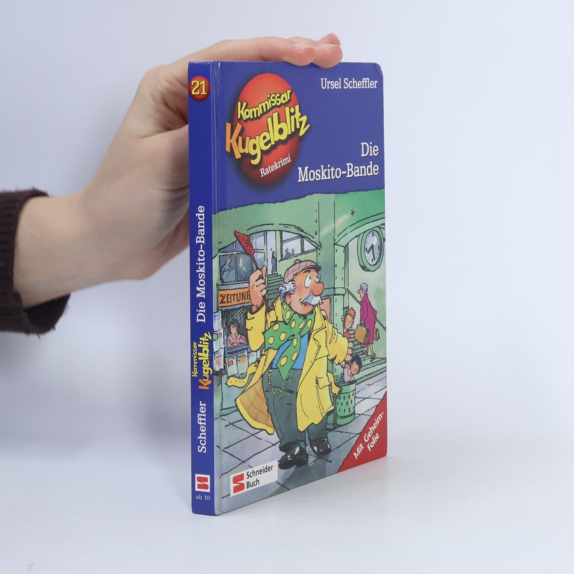 Ursel Scheffler Kommissar Kugelblitz, Band 21 - Die Moskito-Bande. Grossdruck
