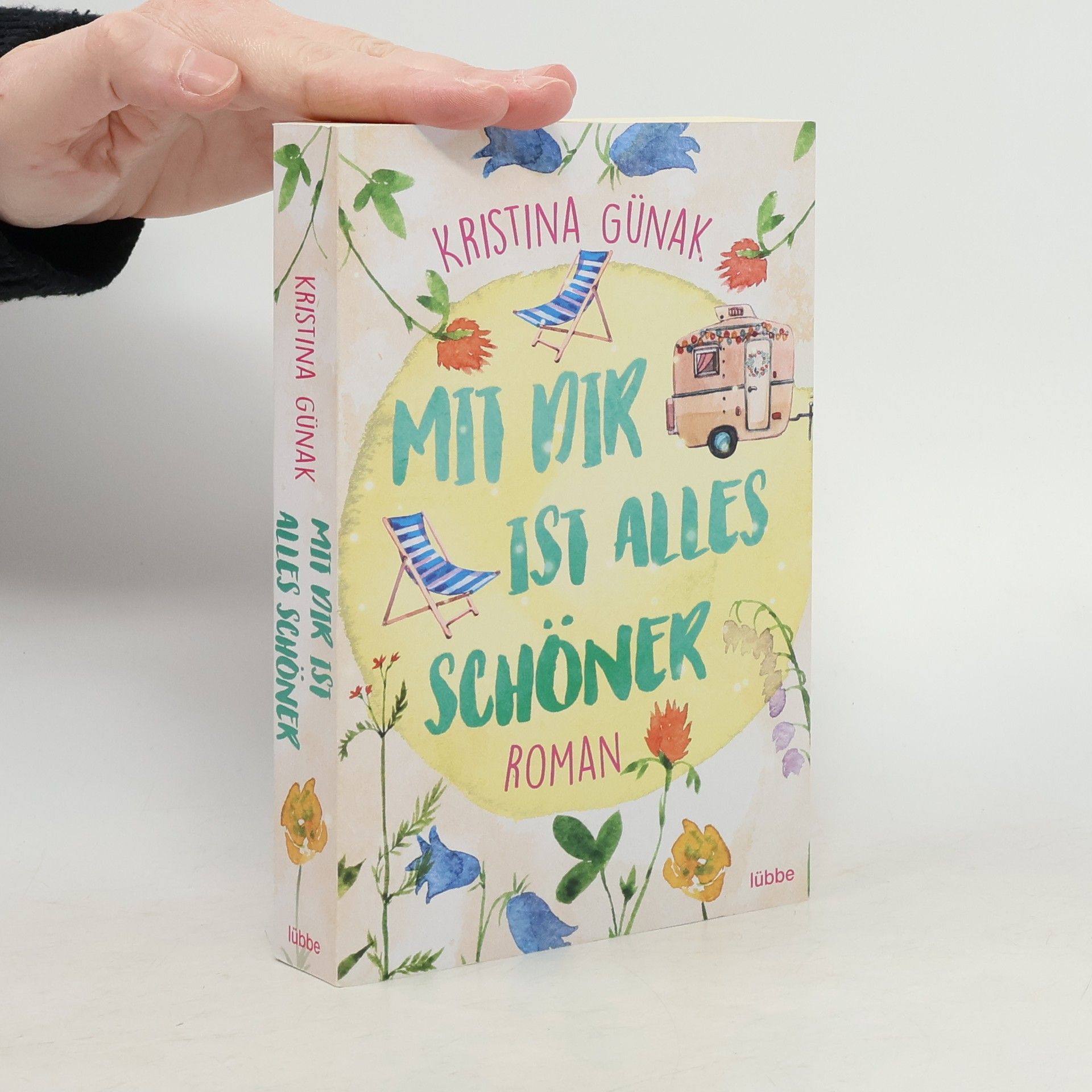 Kristina Günak Mit dir ist alles schöner