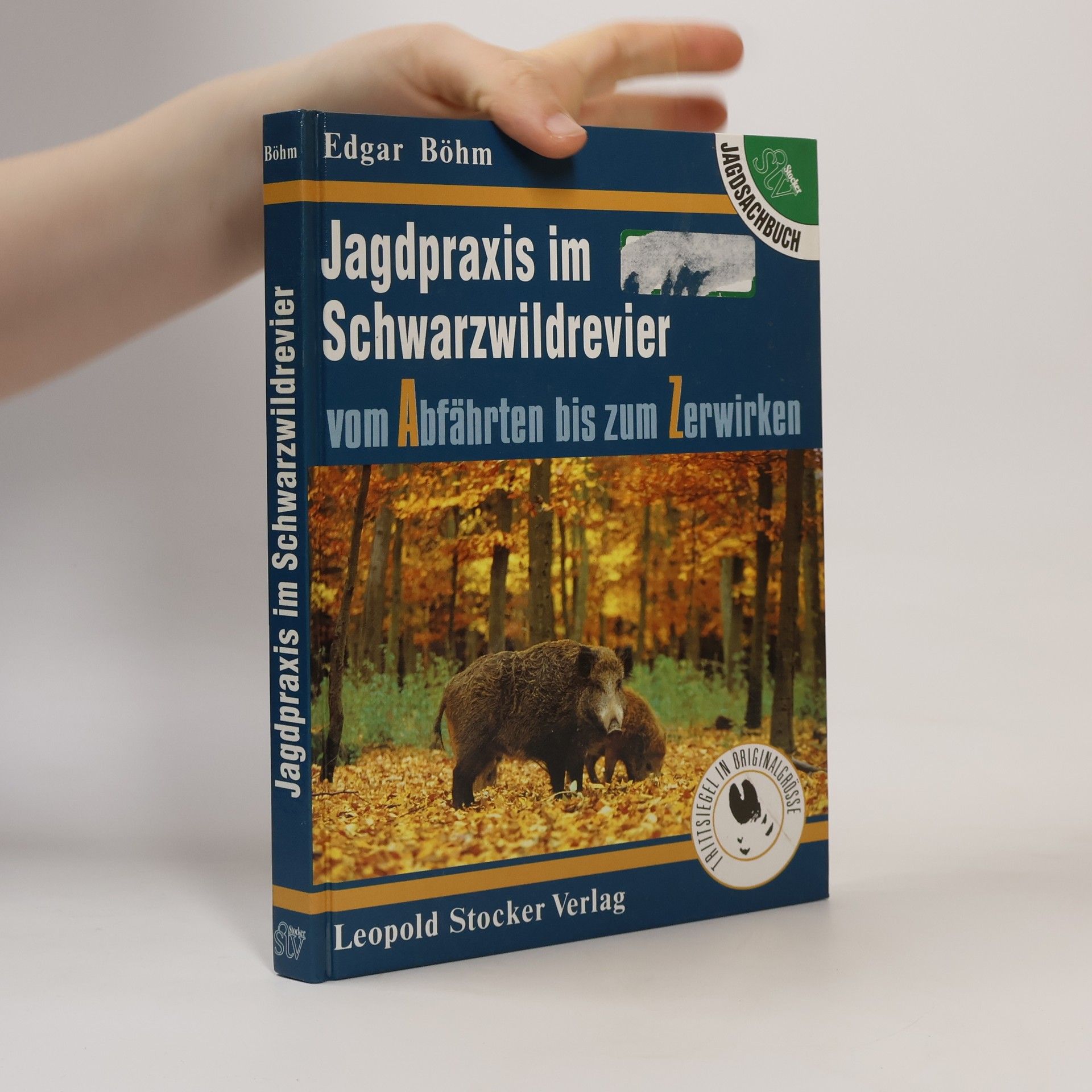 Edgar Böhm Jagdpraxis im Schwarzwildrevier