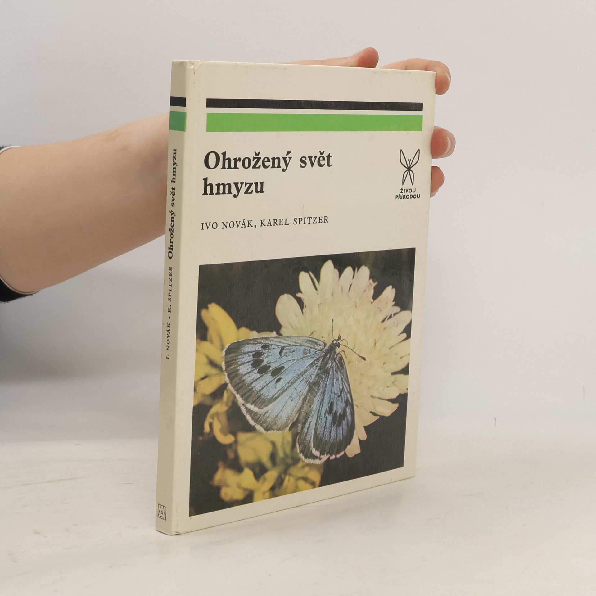 Ivan Novák Ohrožený svět hmyzu