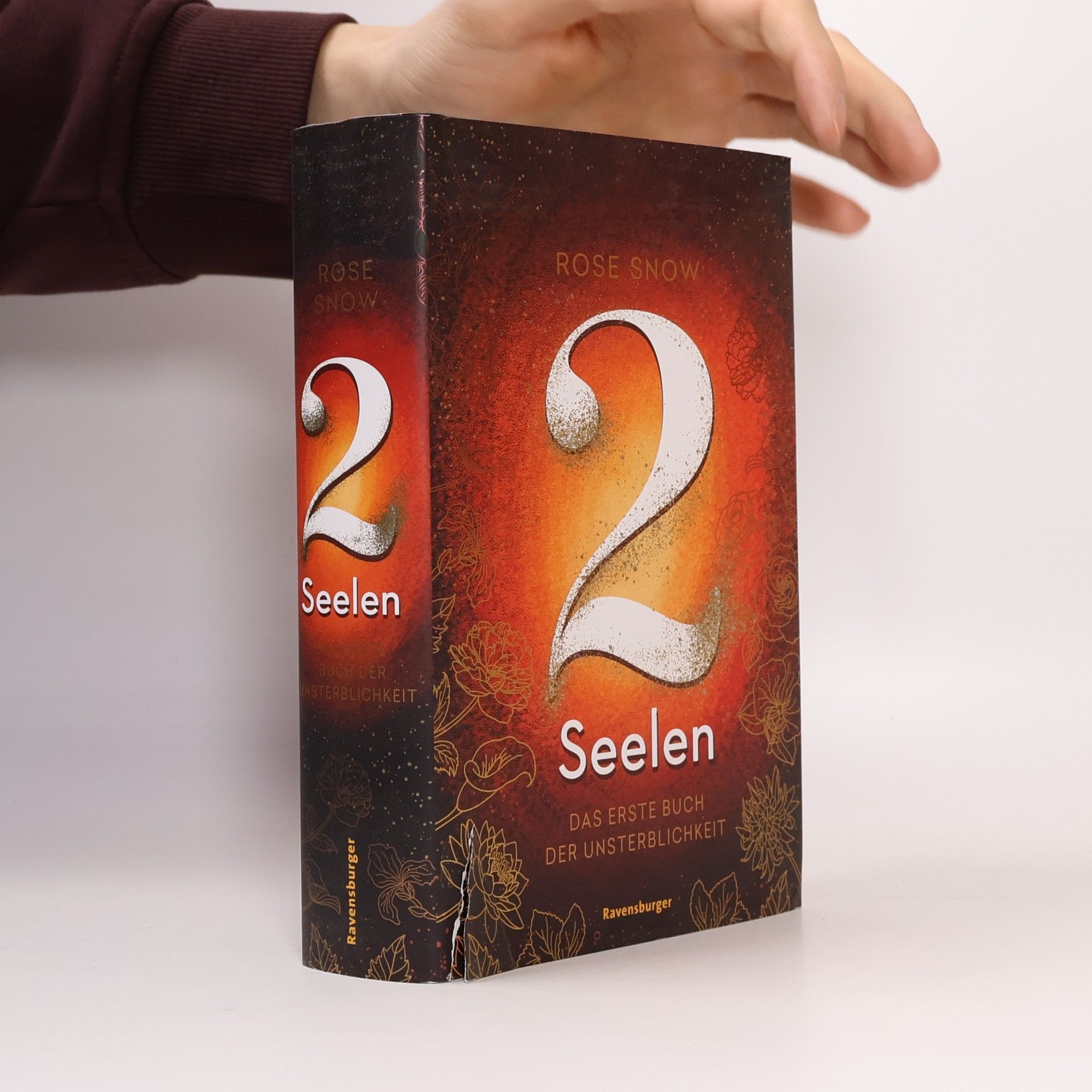 Rose Snow 2 Seelen. Das erste Buch der Unsterblichkeit