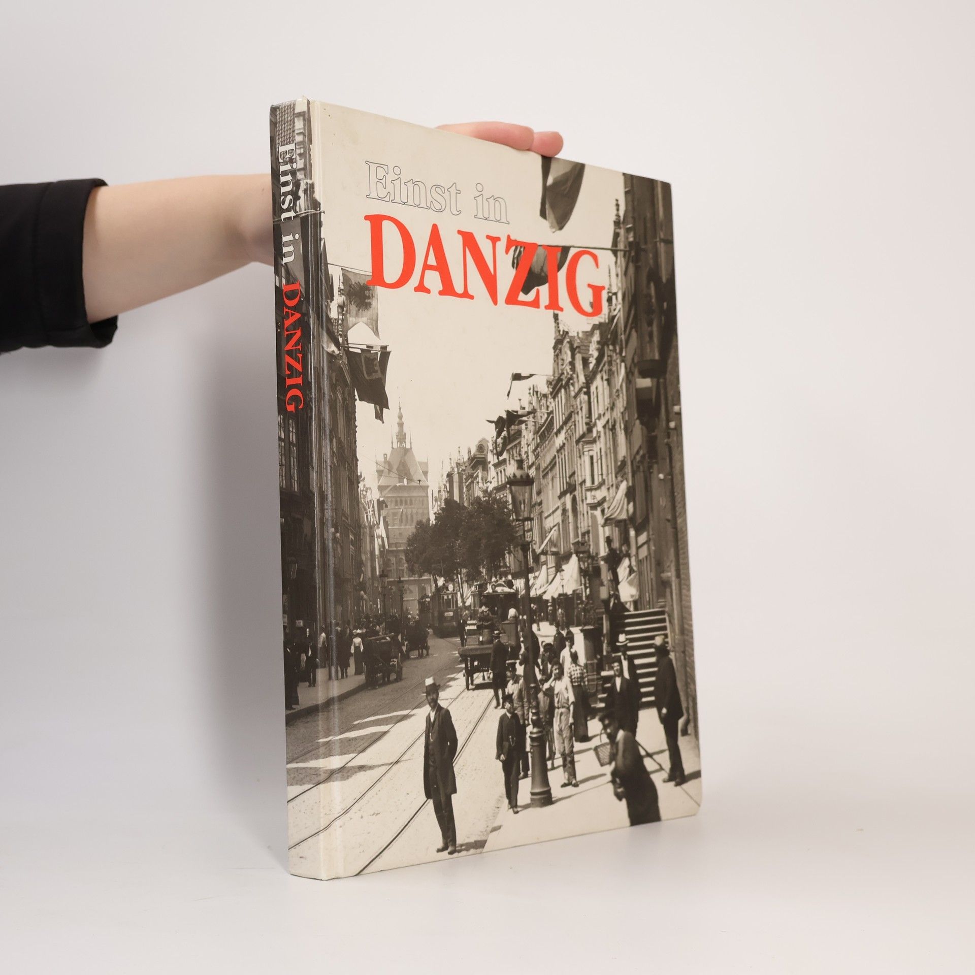 Donald Tusk Einst in Danzig