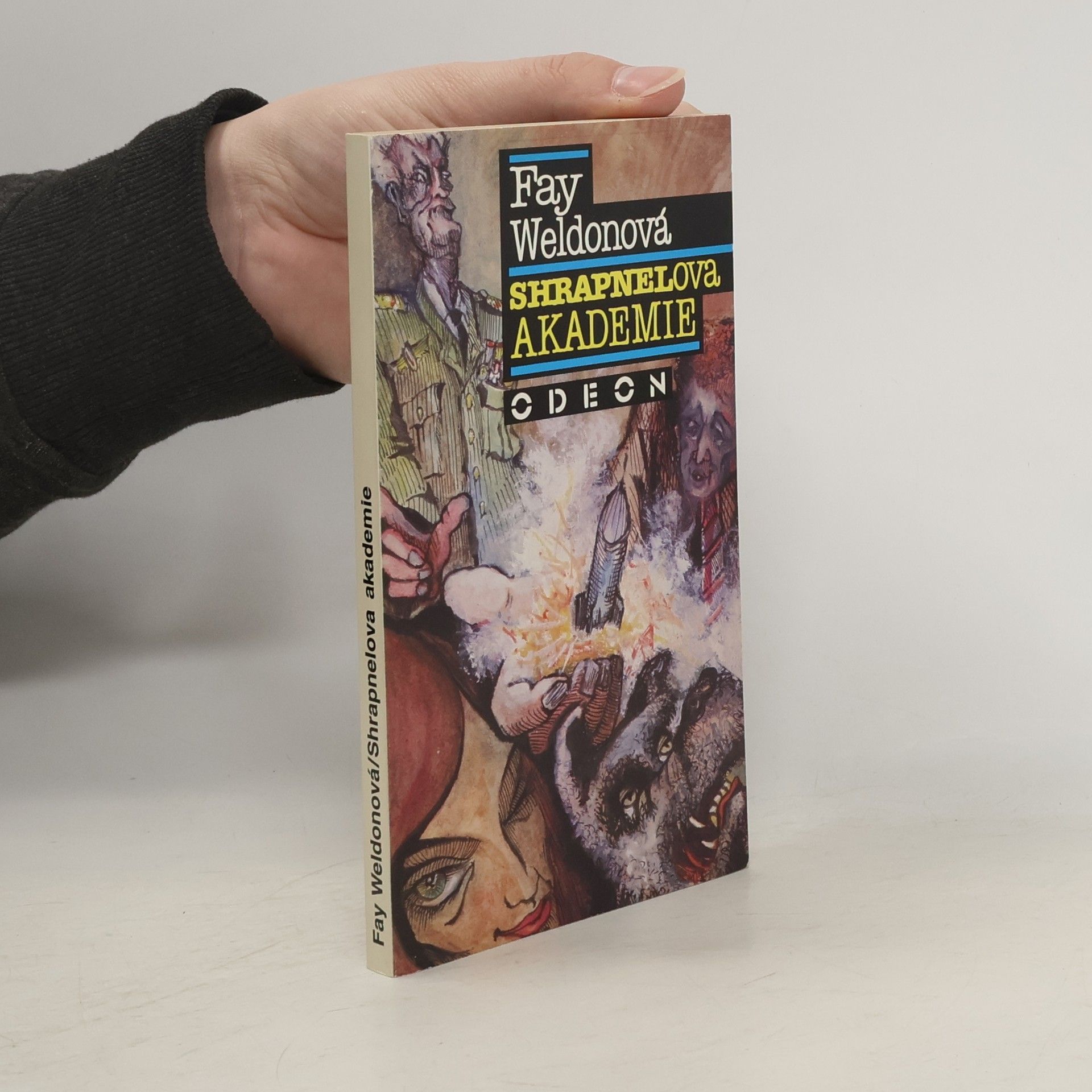 Fay Weldon Shrapnelova akademie