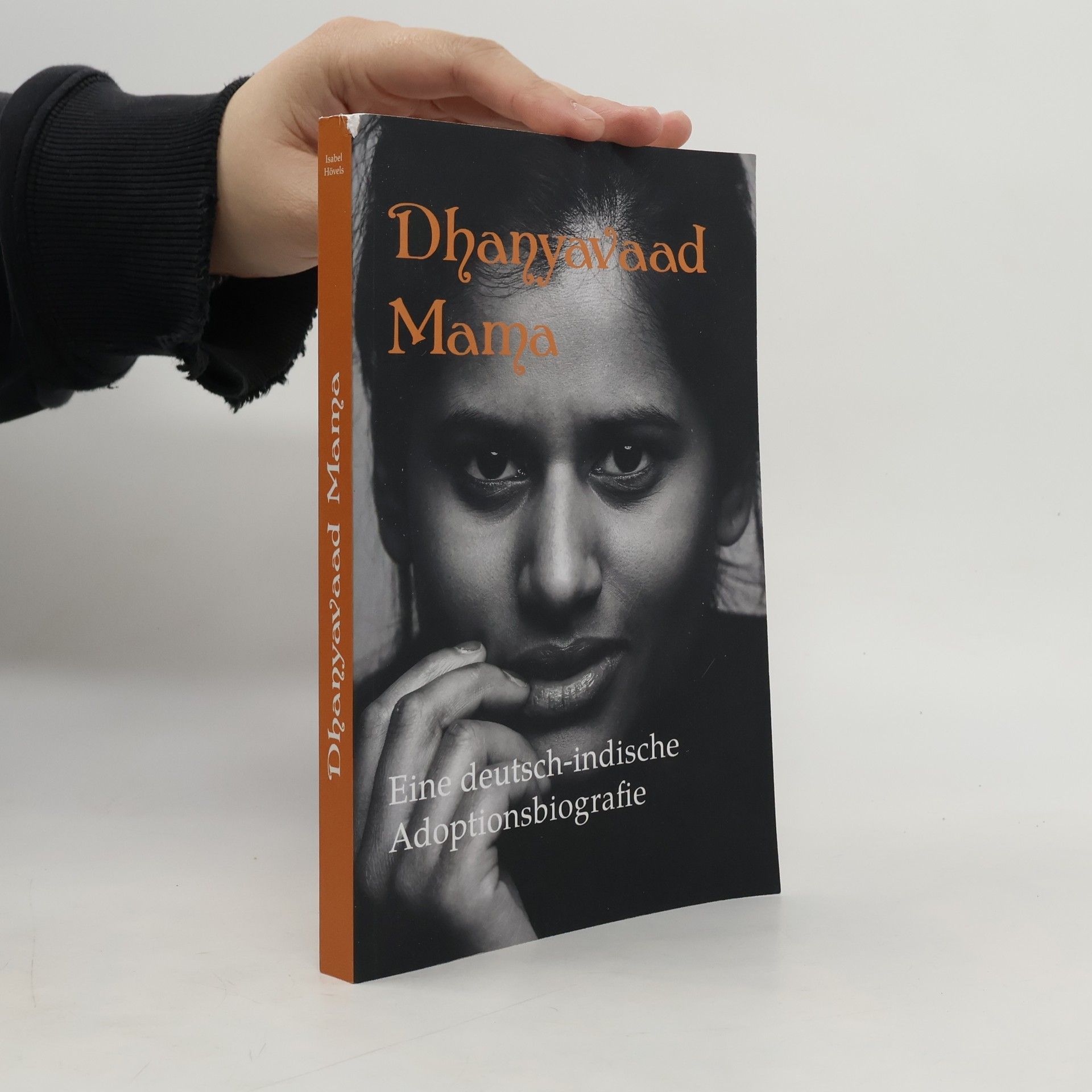 Isabel Hövels Dhanyavaad Mama