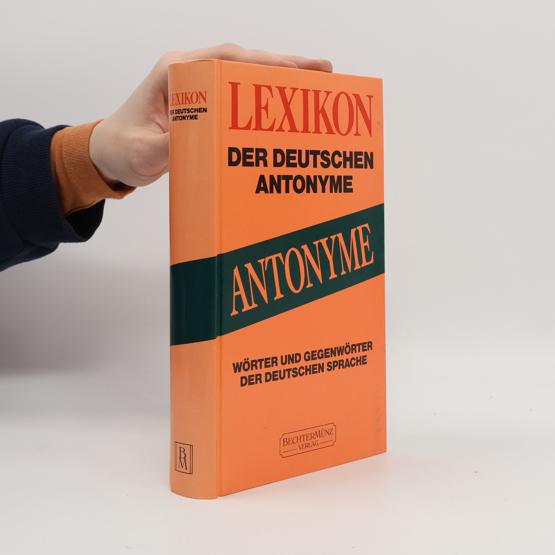 Kolektiv autorů Lexikon der deutschen Antonyme