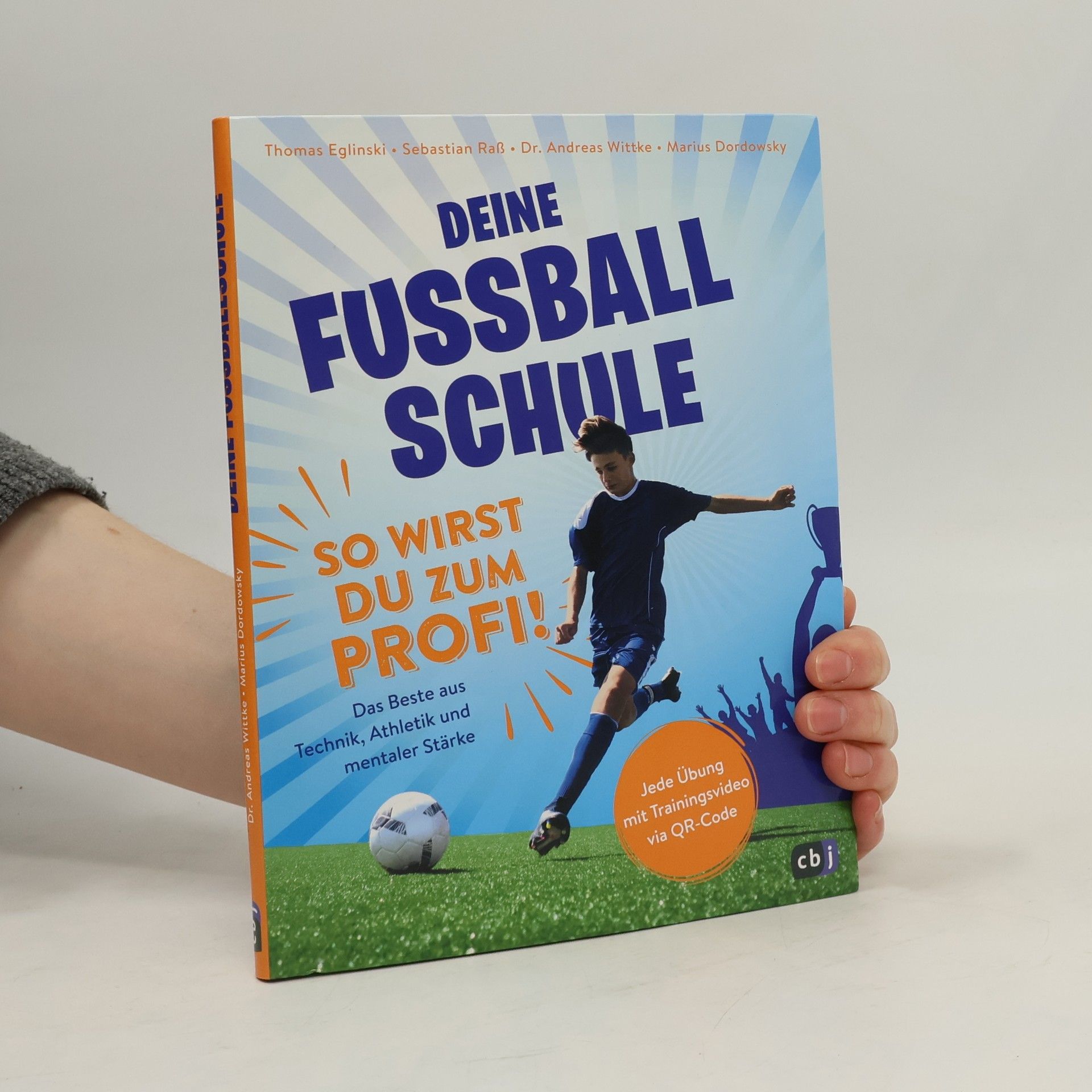 Deine Fußballschule - So wirst du zum Profi