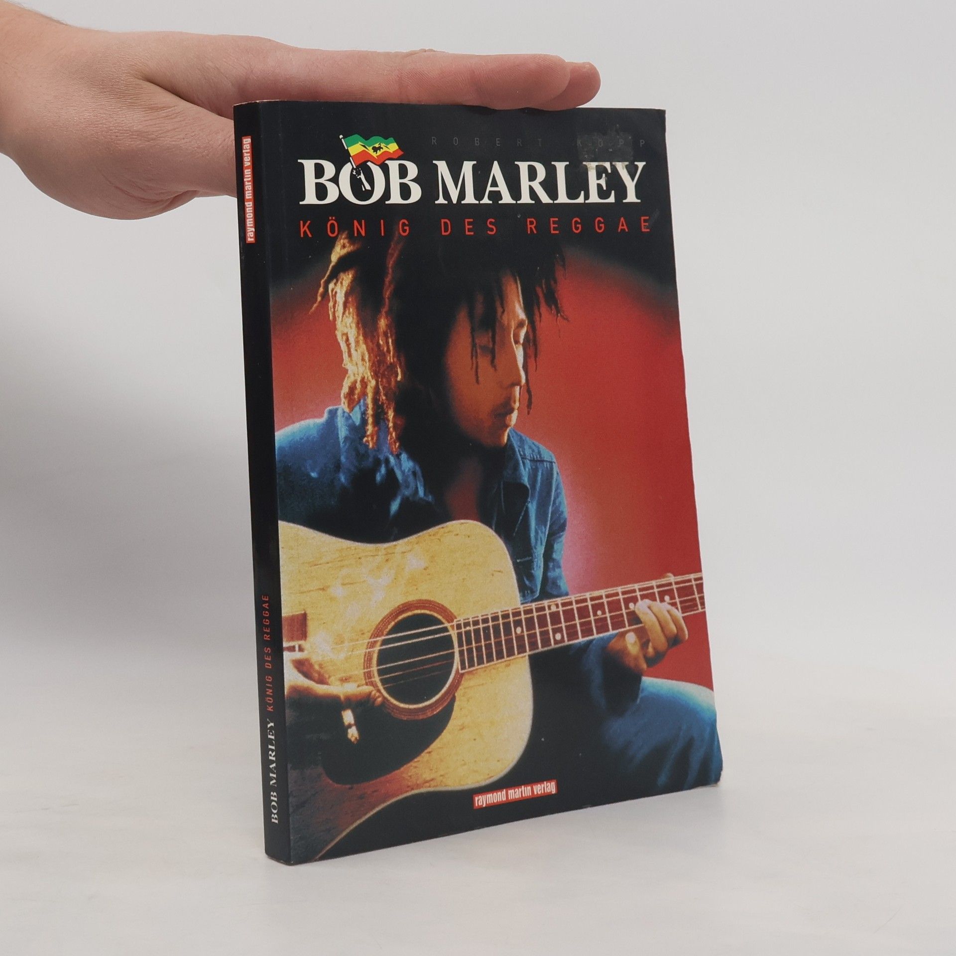 Robert Kopp Bob Marley. König des Reggae