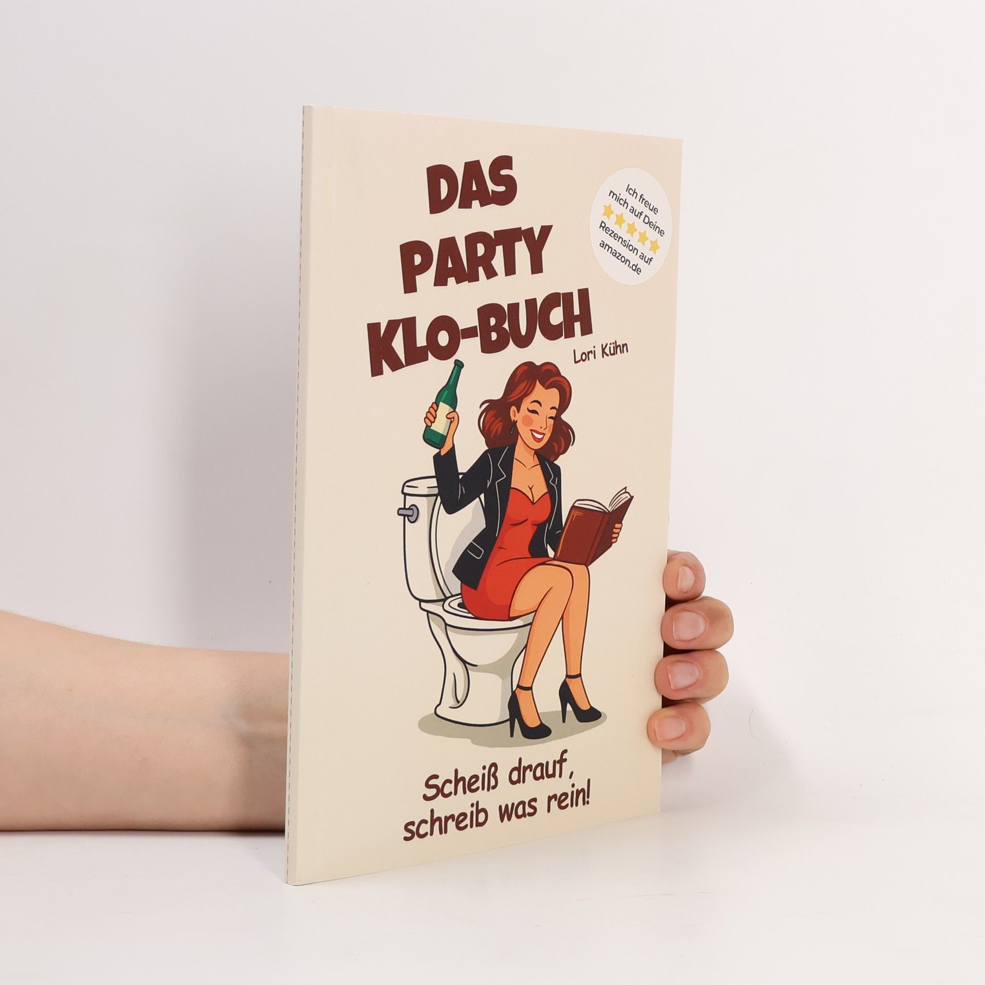 Lori Kühn Das Party Klo-Buch