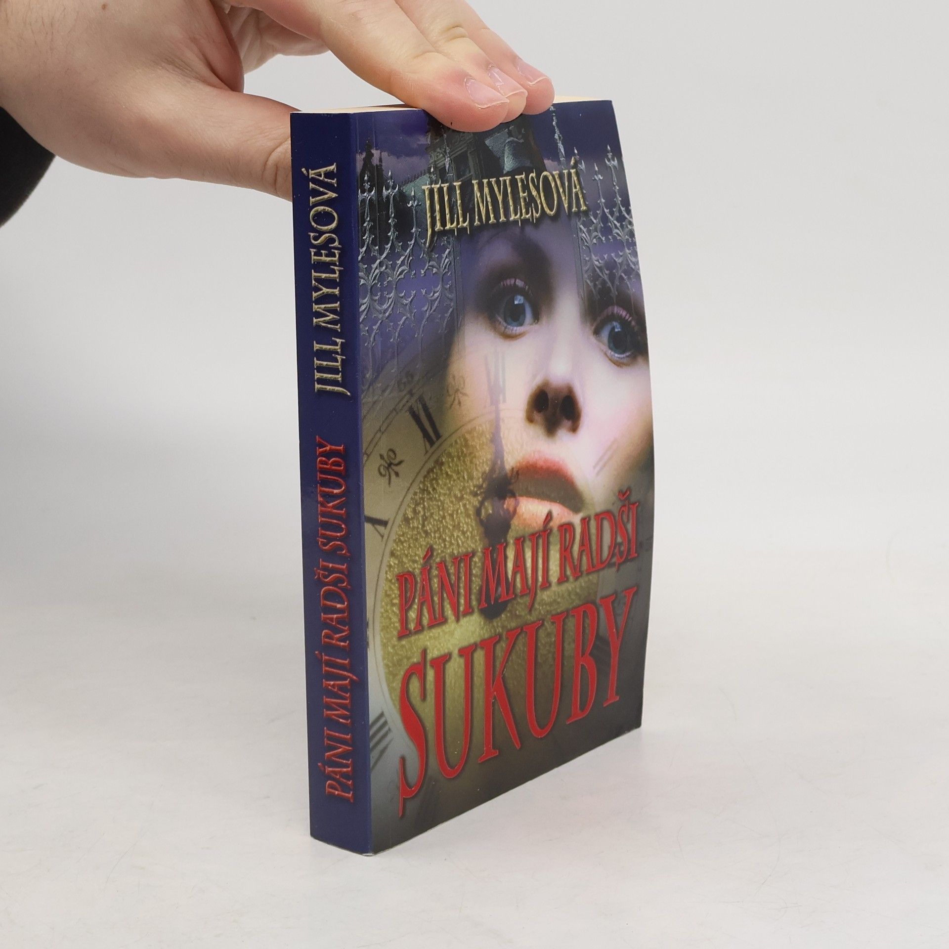 Jill Myles Páni mají radši sukuby (1. díl série)