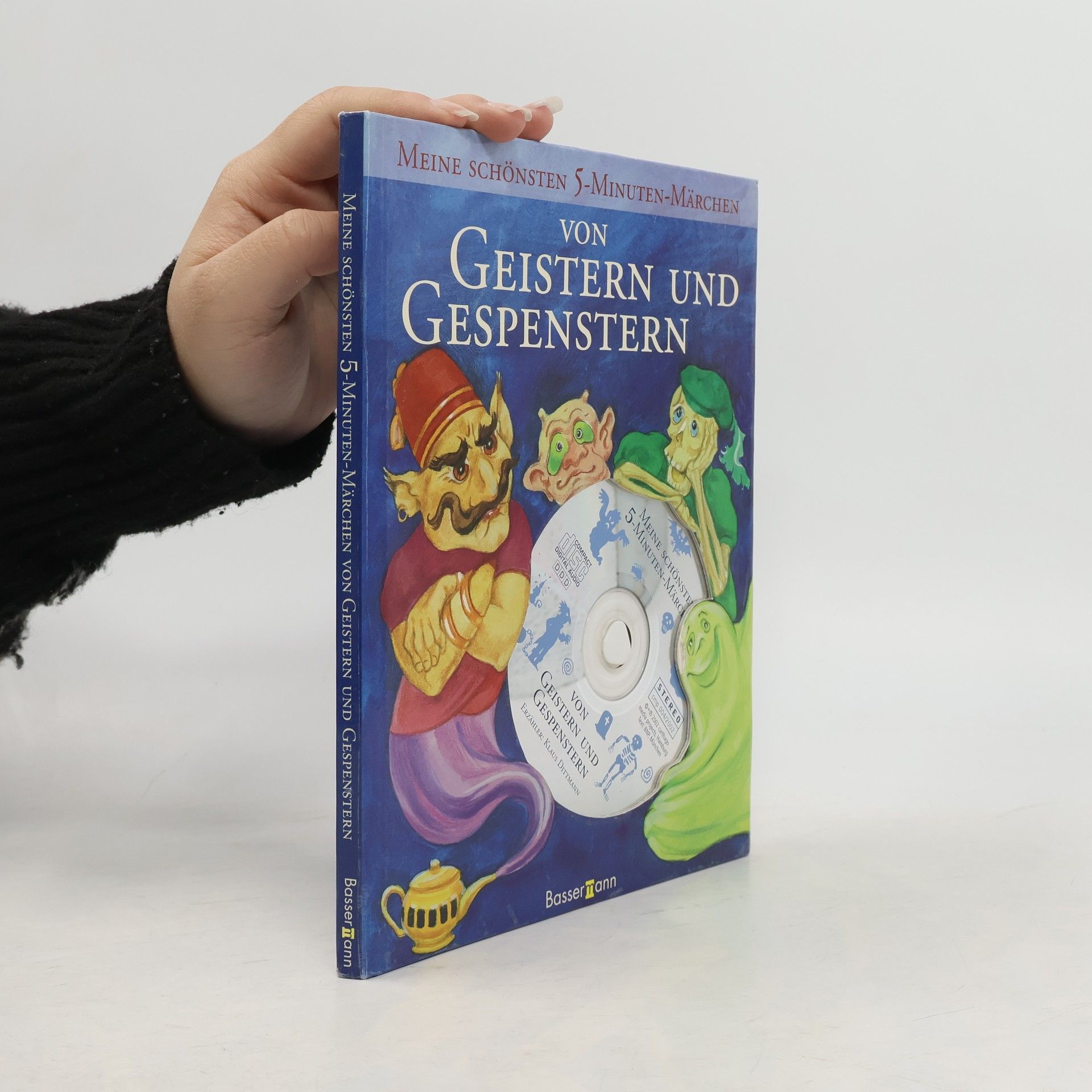 Meine schönsten 5 - Minuten - Märchen von Geistern und Gespenstern.