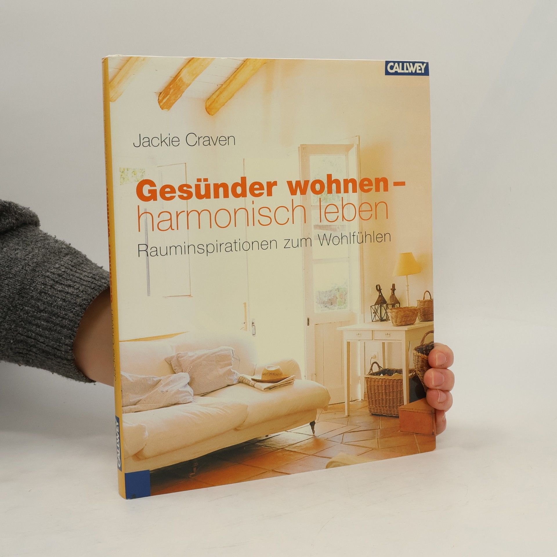 Jackie Craven Gesünder wohnen - harmonisch leben
