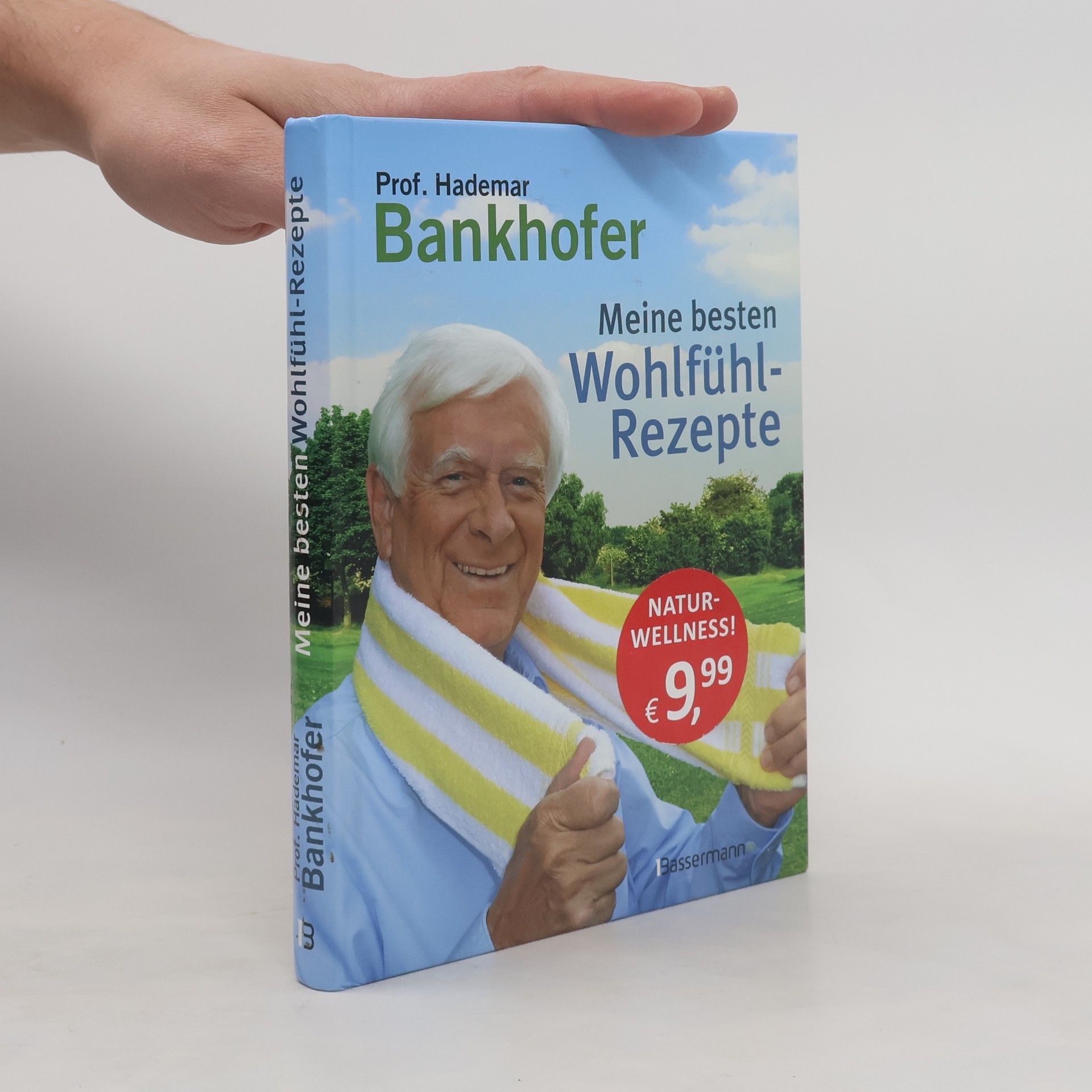 Hademar Bankhofer Meine besten Wohlfühl-Rezepte