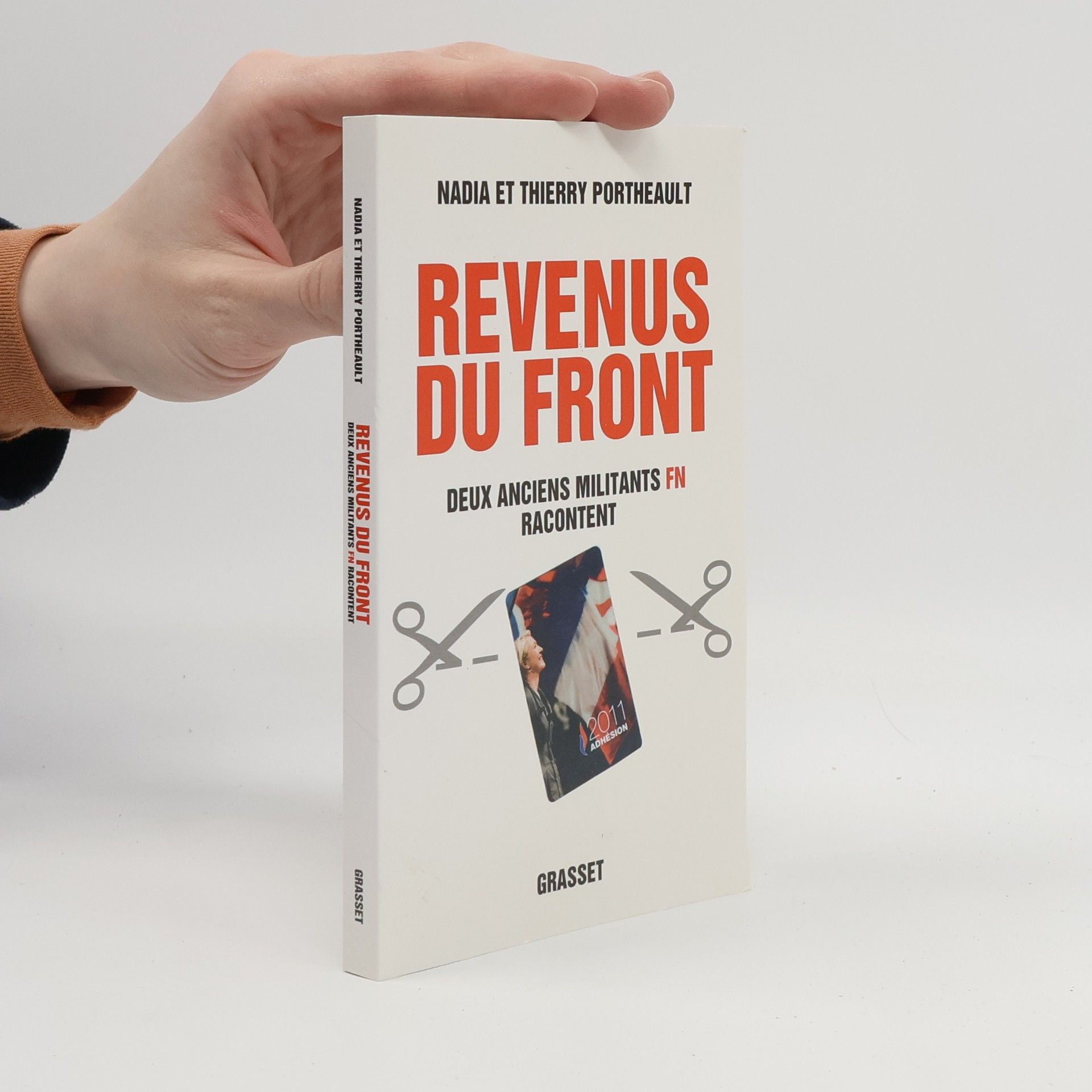 Nadia Portheault Revenus du Front: Deux anciens militants FN racontent