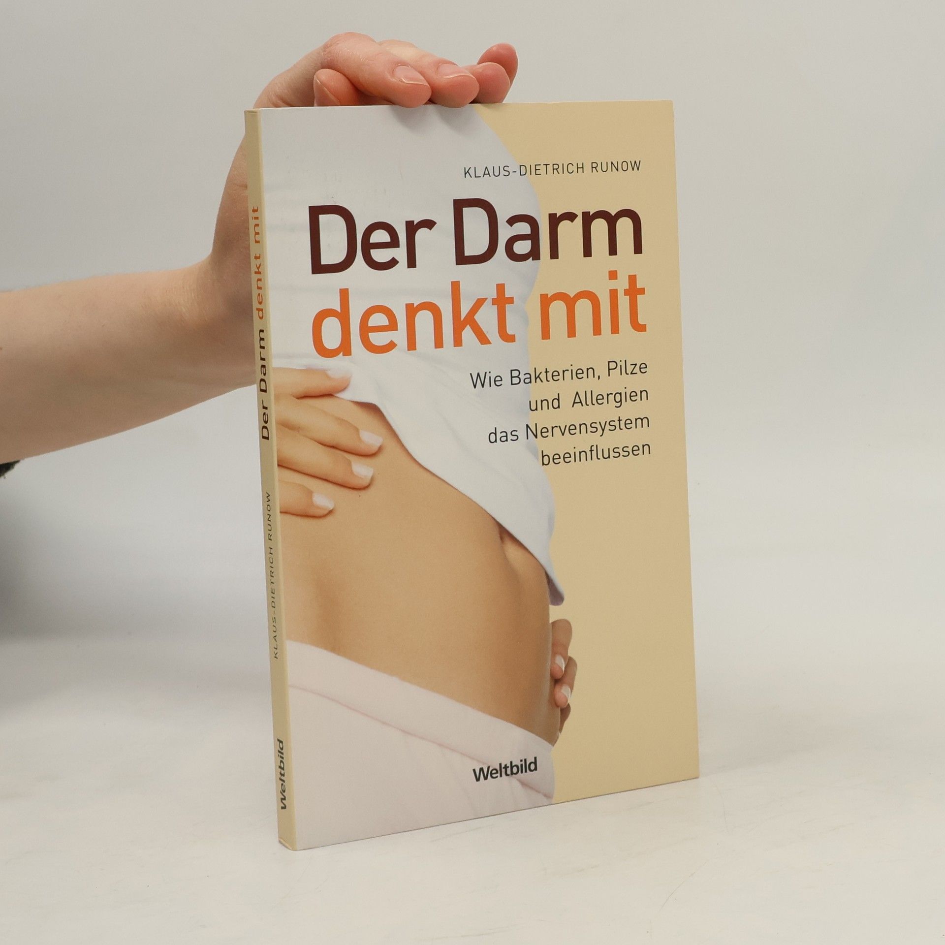 Klaus-Dietrich Runow Der Darm denkt mit