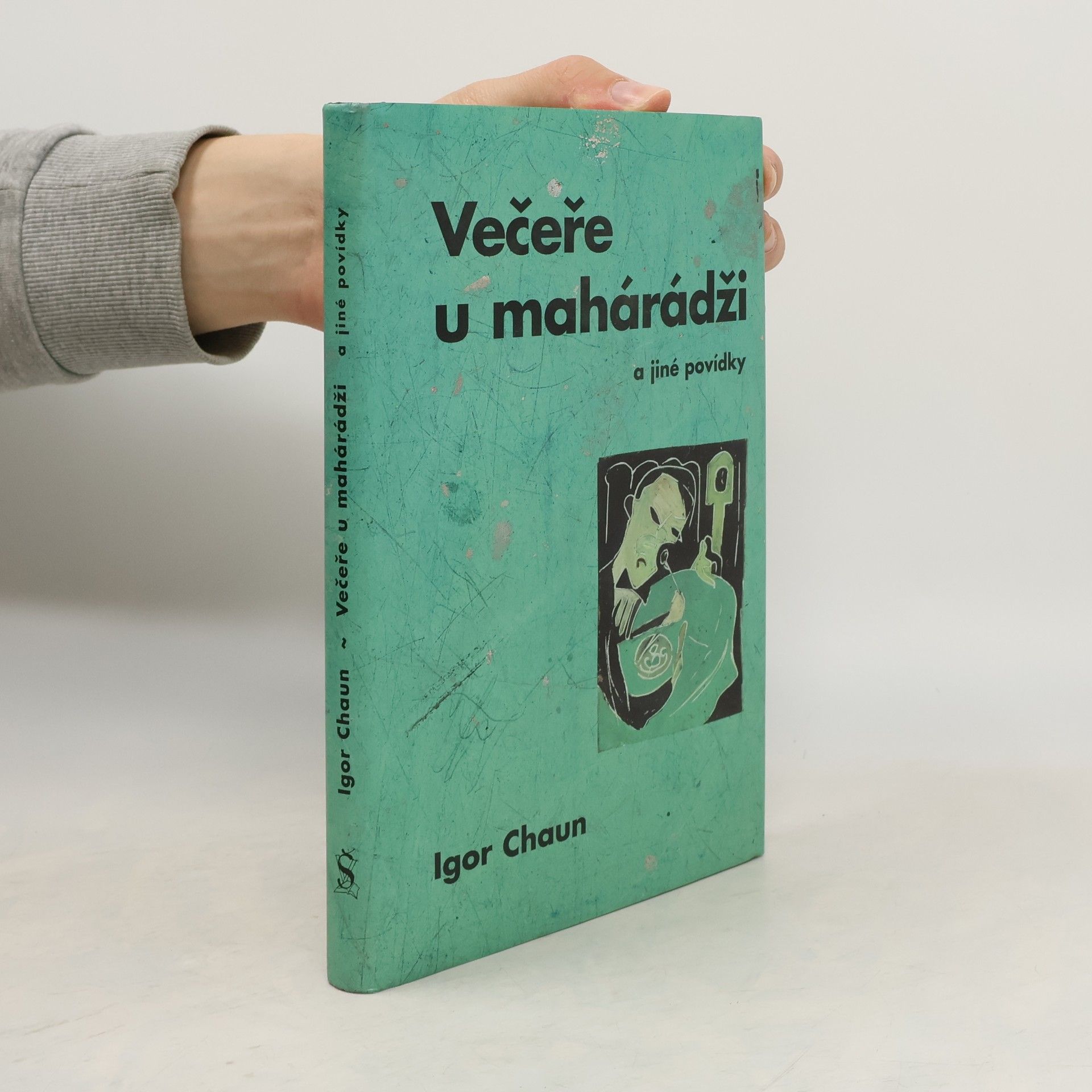 Igor Chaun Večeře u mahárádži a jiné povídky