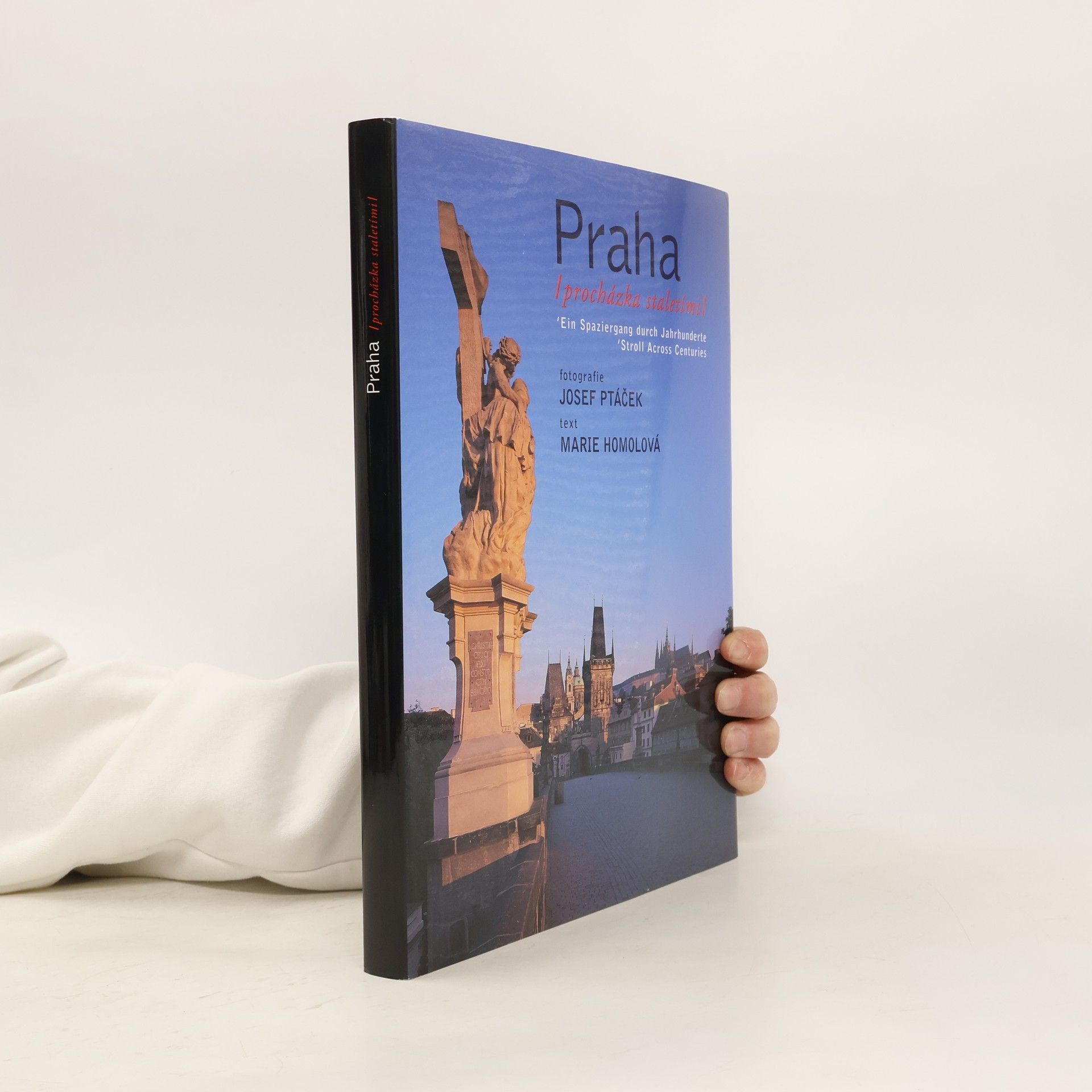 Jan Ptáček PRAHA - procházka staletími