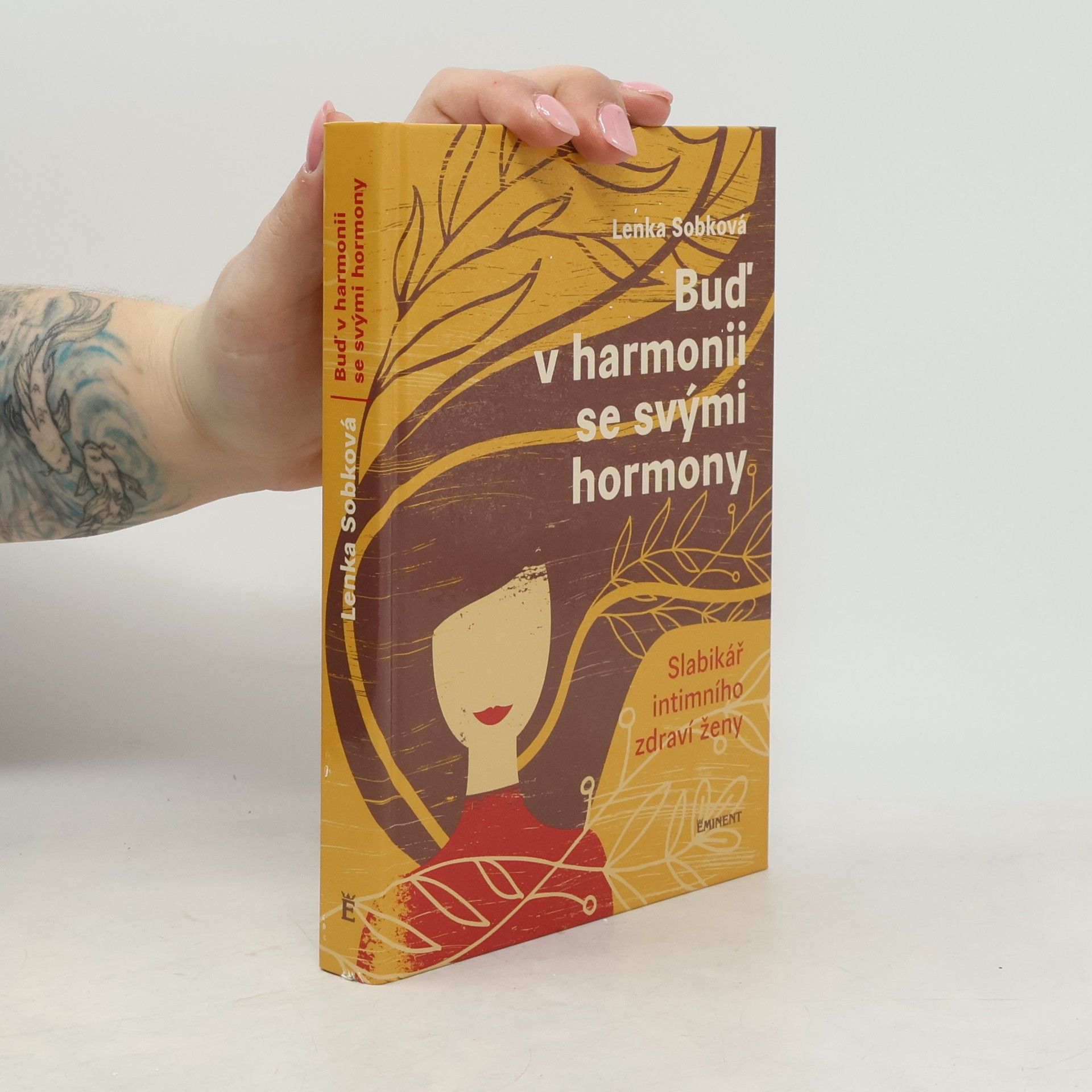Lenka Sobková Buď v harmonii se svými hormony