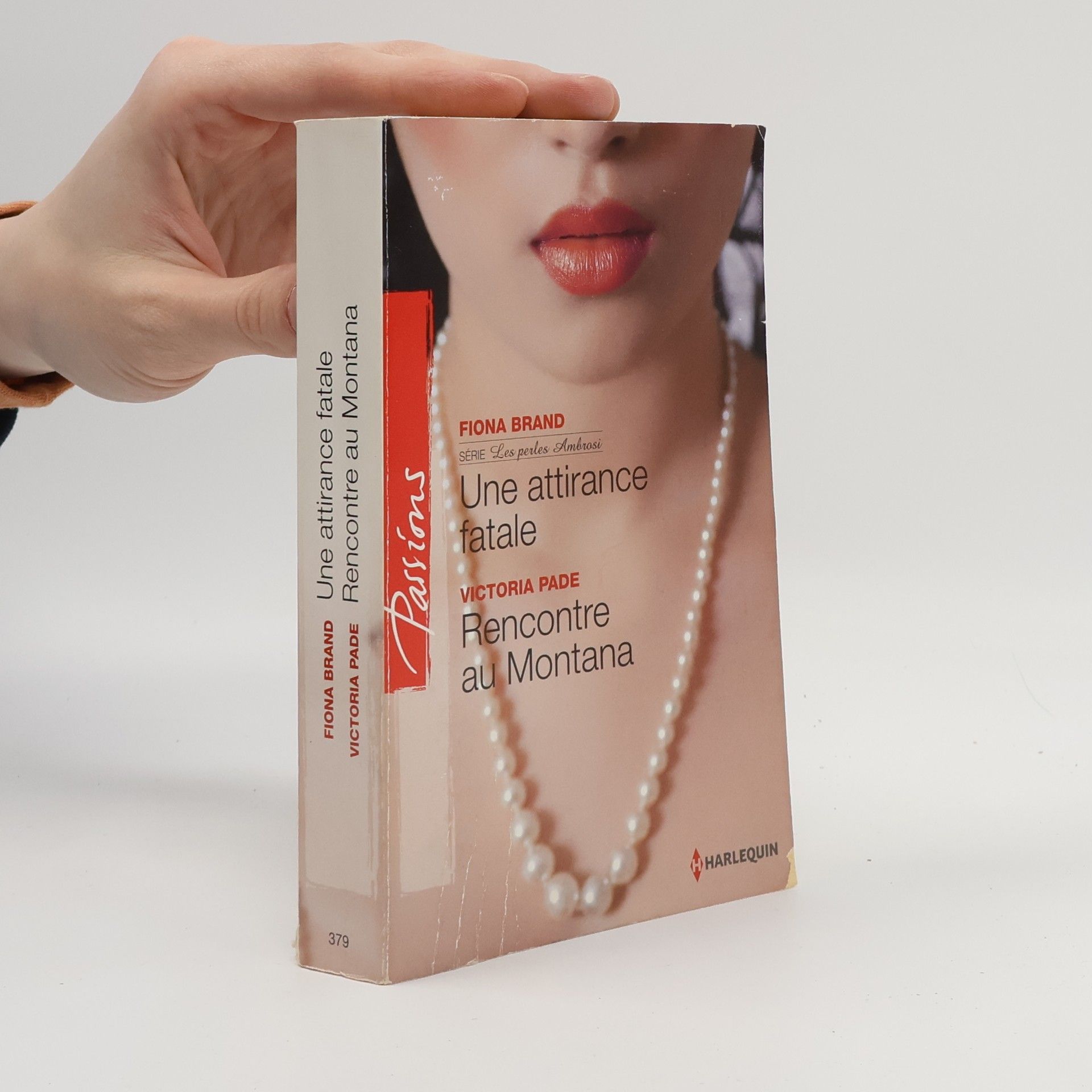 Fiona Brand Les perles Ambrosi - 379: Une attirance fatale - Rencontre au Montana