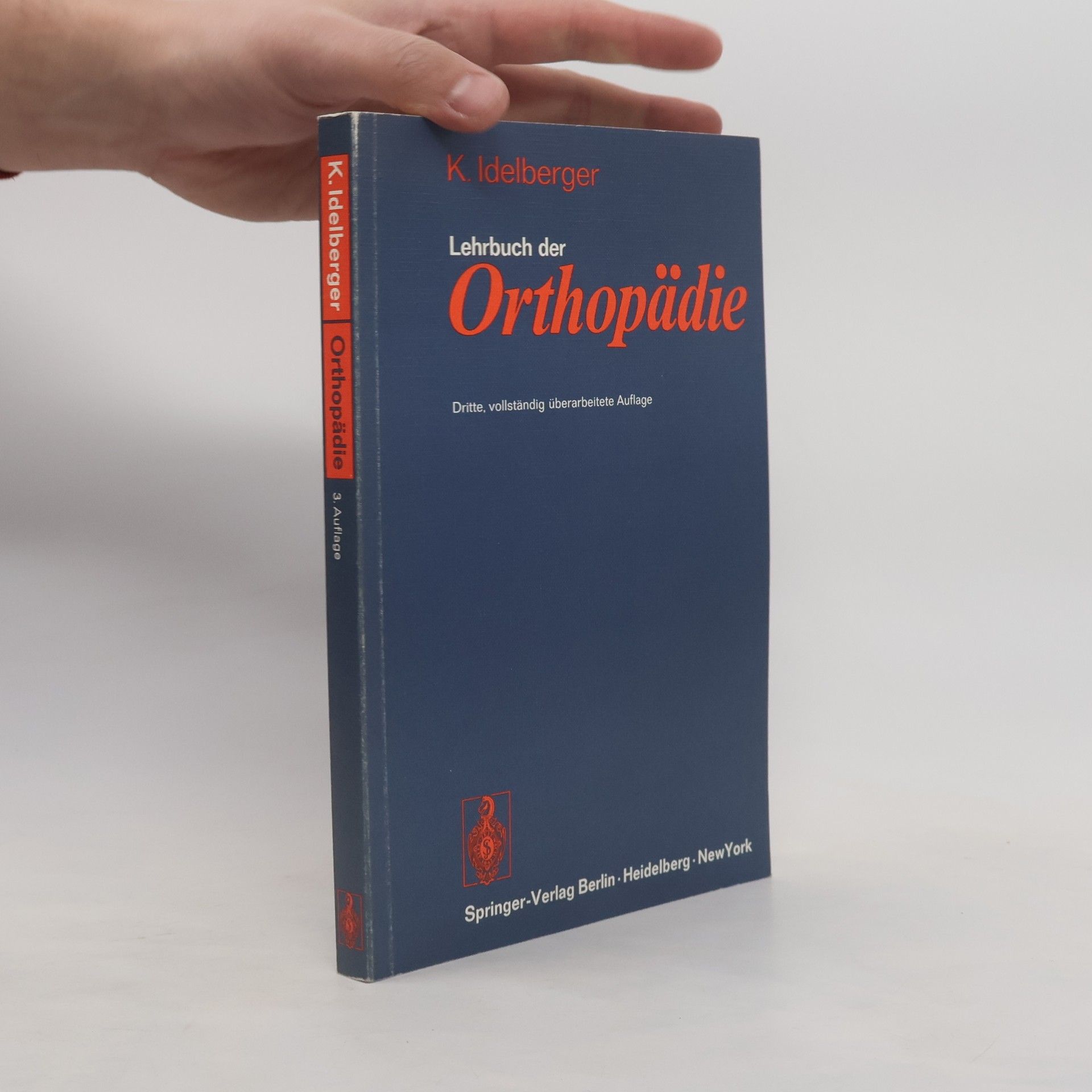 Karlheinz Idelberger Lehrbuch der Orthopädie