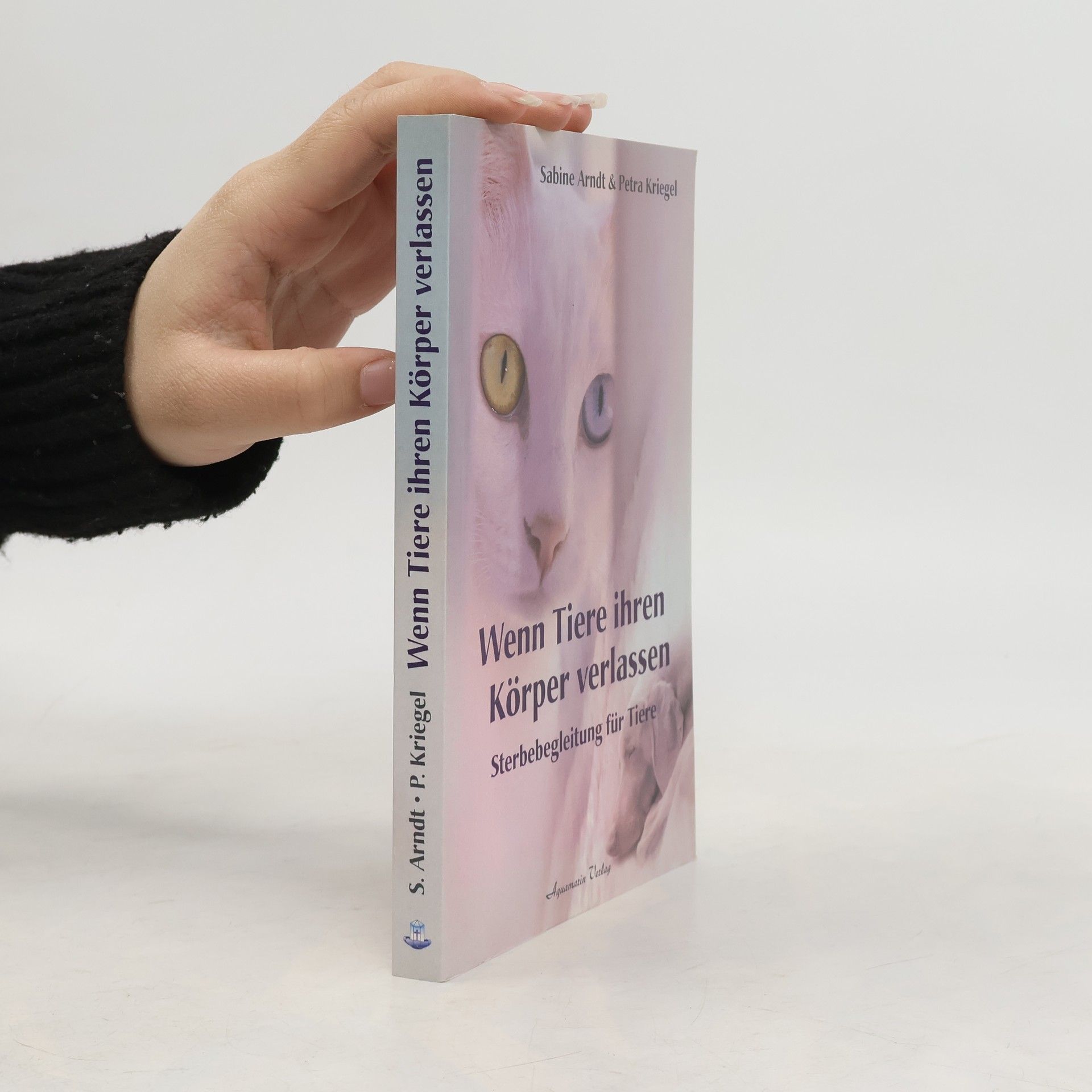 Sabine Arndt Wenn Tiere ihren Körper verlassen