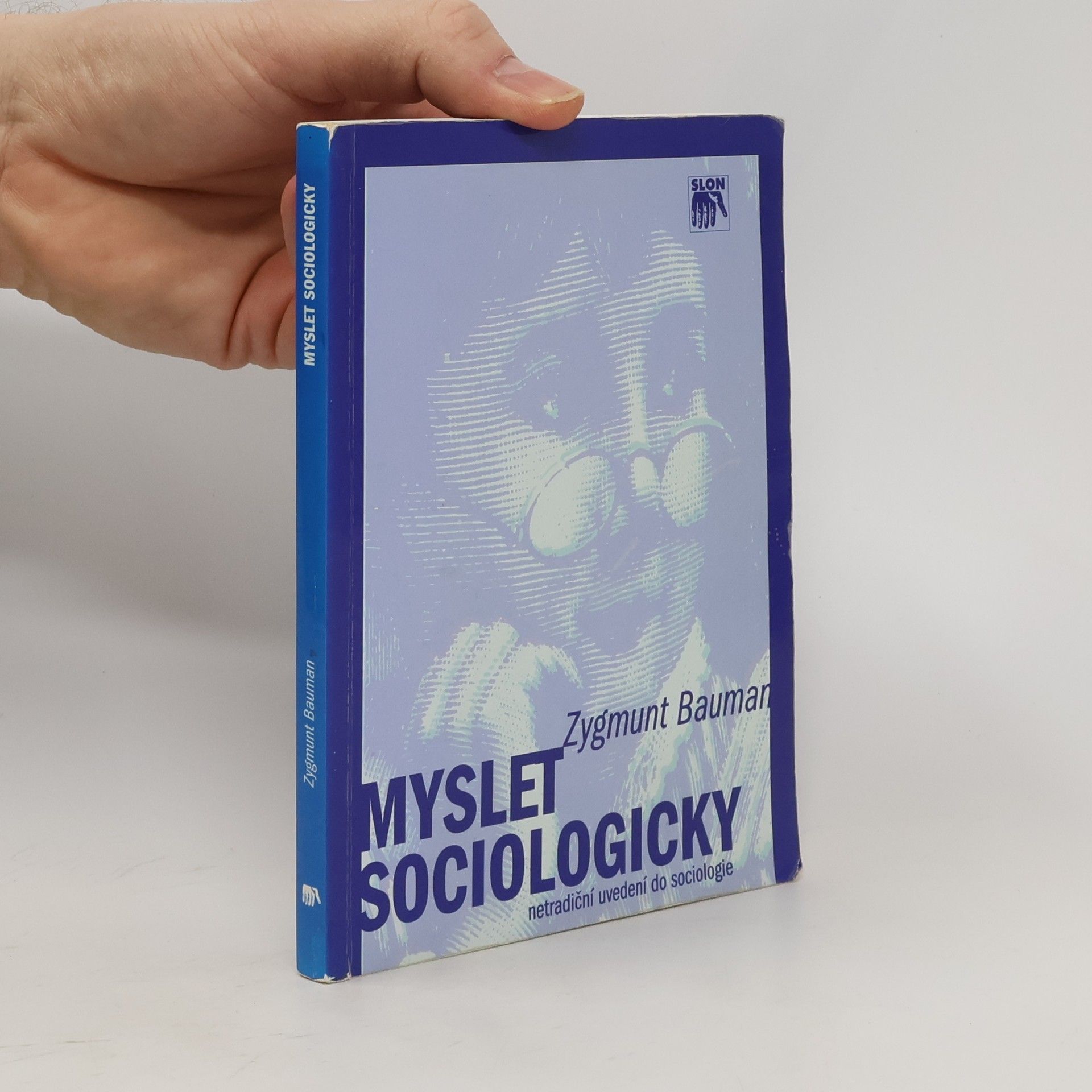 Zygmunt Bauman Myslet sociologicky