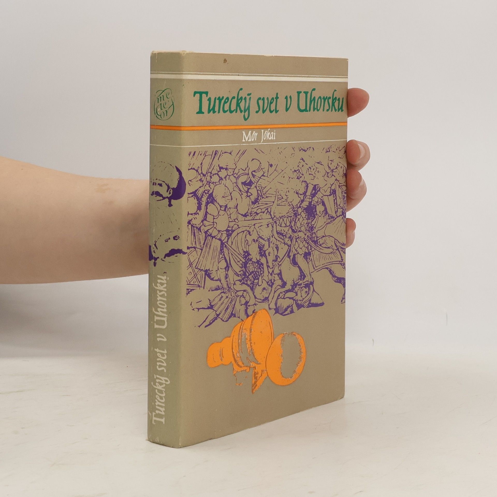 Mór Jókai Turecký svet v Uhorsku