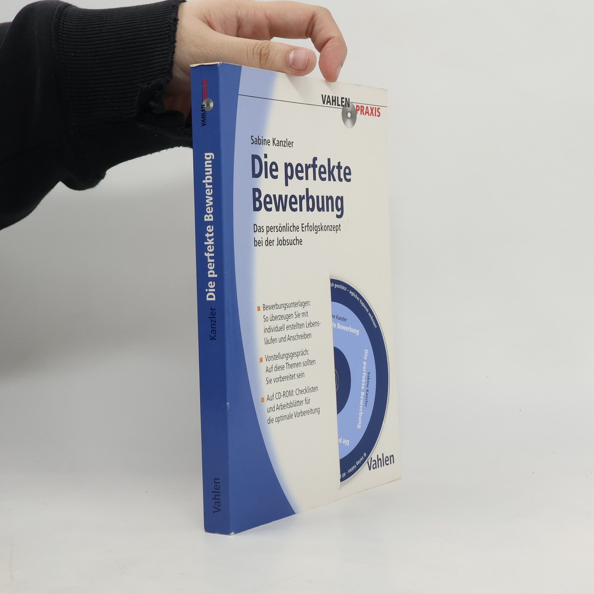 Sabine Kanzler Vahlen Praxis: Die perfekte Bewerbung