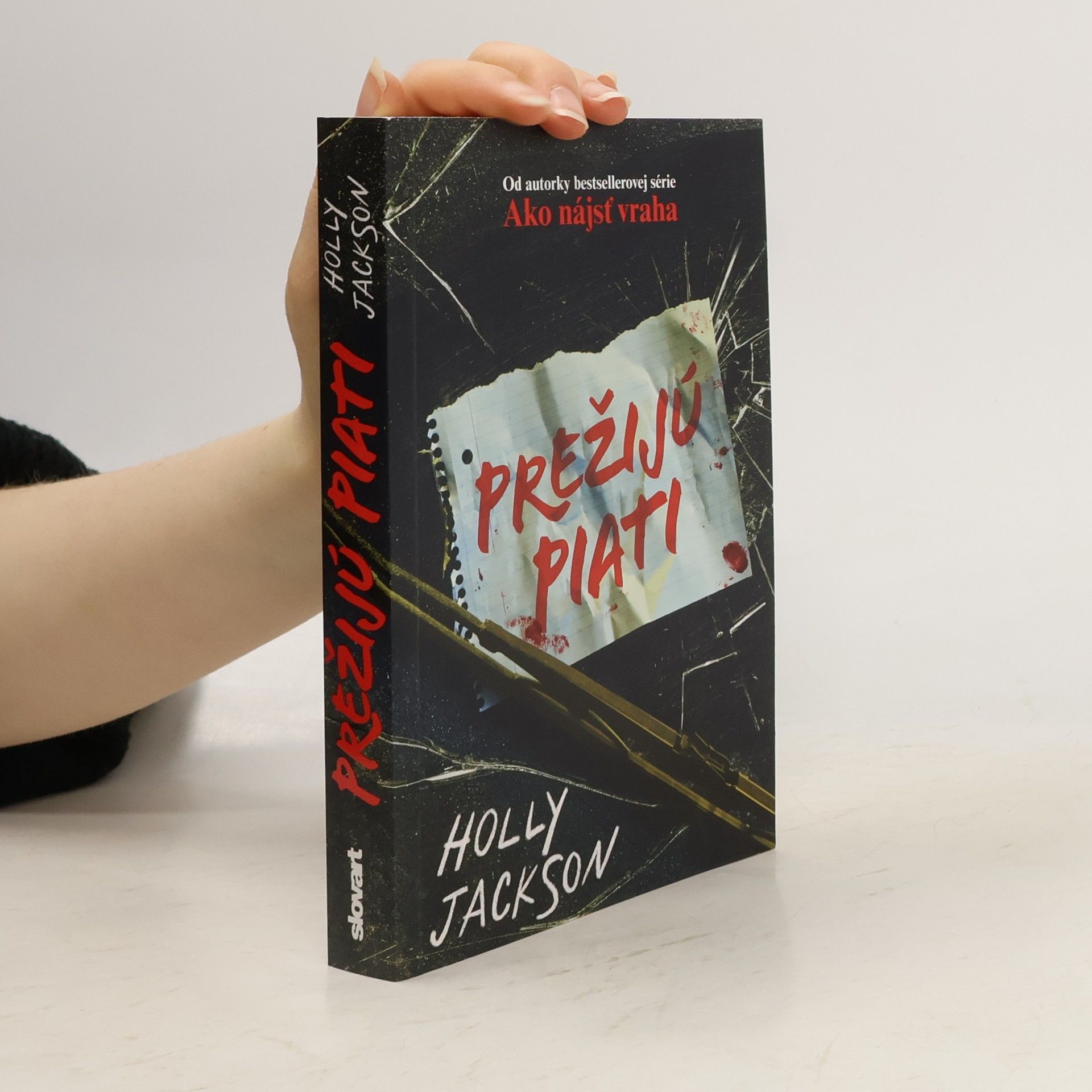 Holly Jackson Prežijú piati