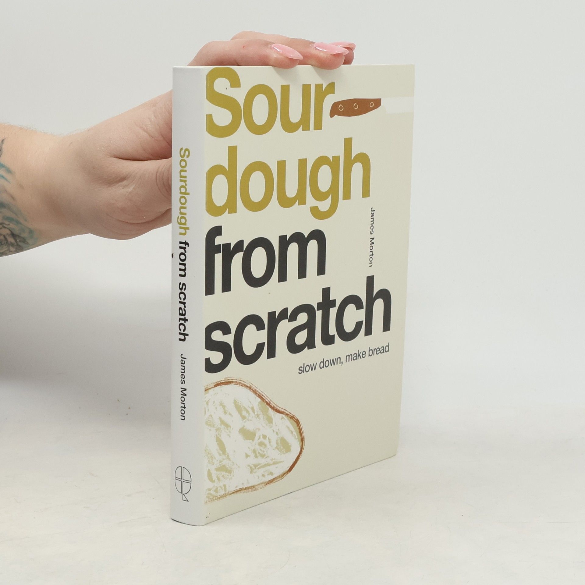 James Morton From Scratch: Sourdough