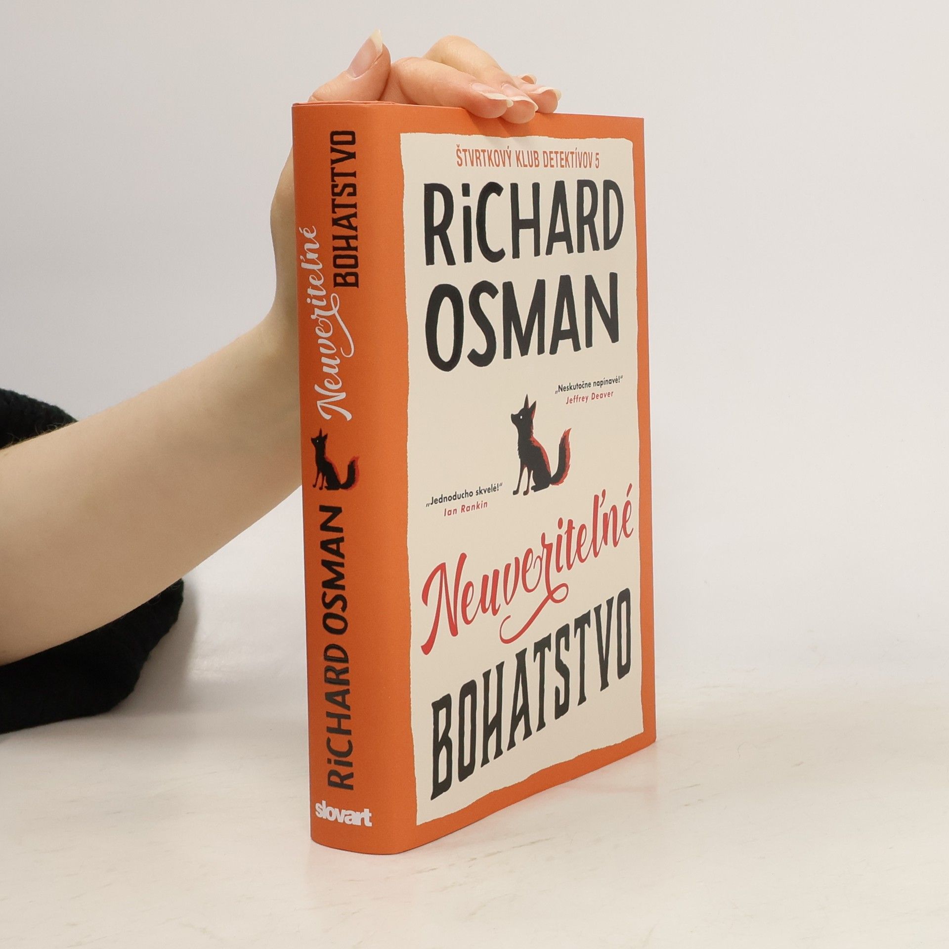 Neuveriteľné bohatstvo