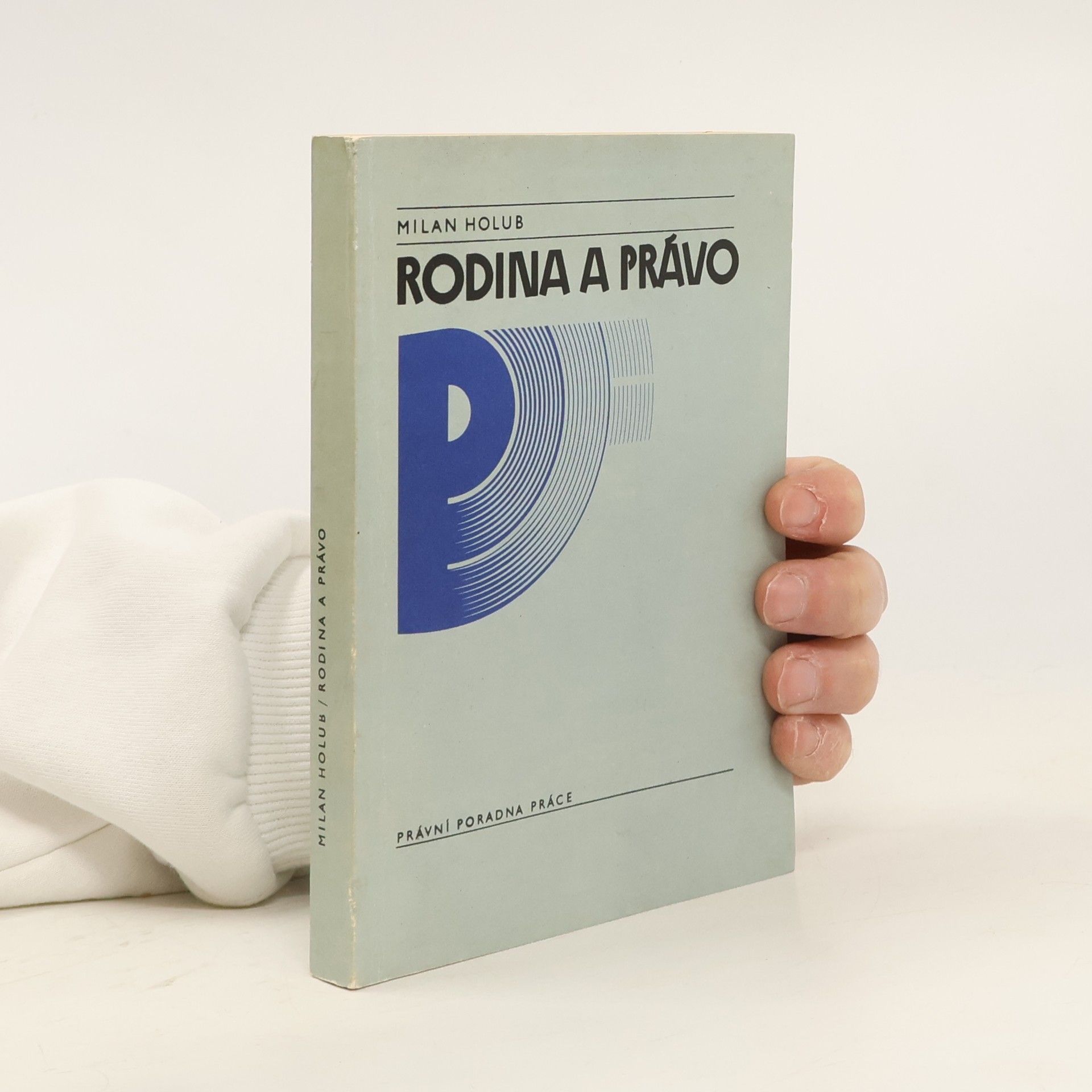 Milan Holub Rodina a právo