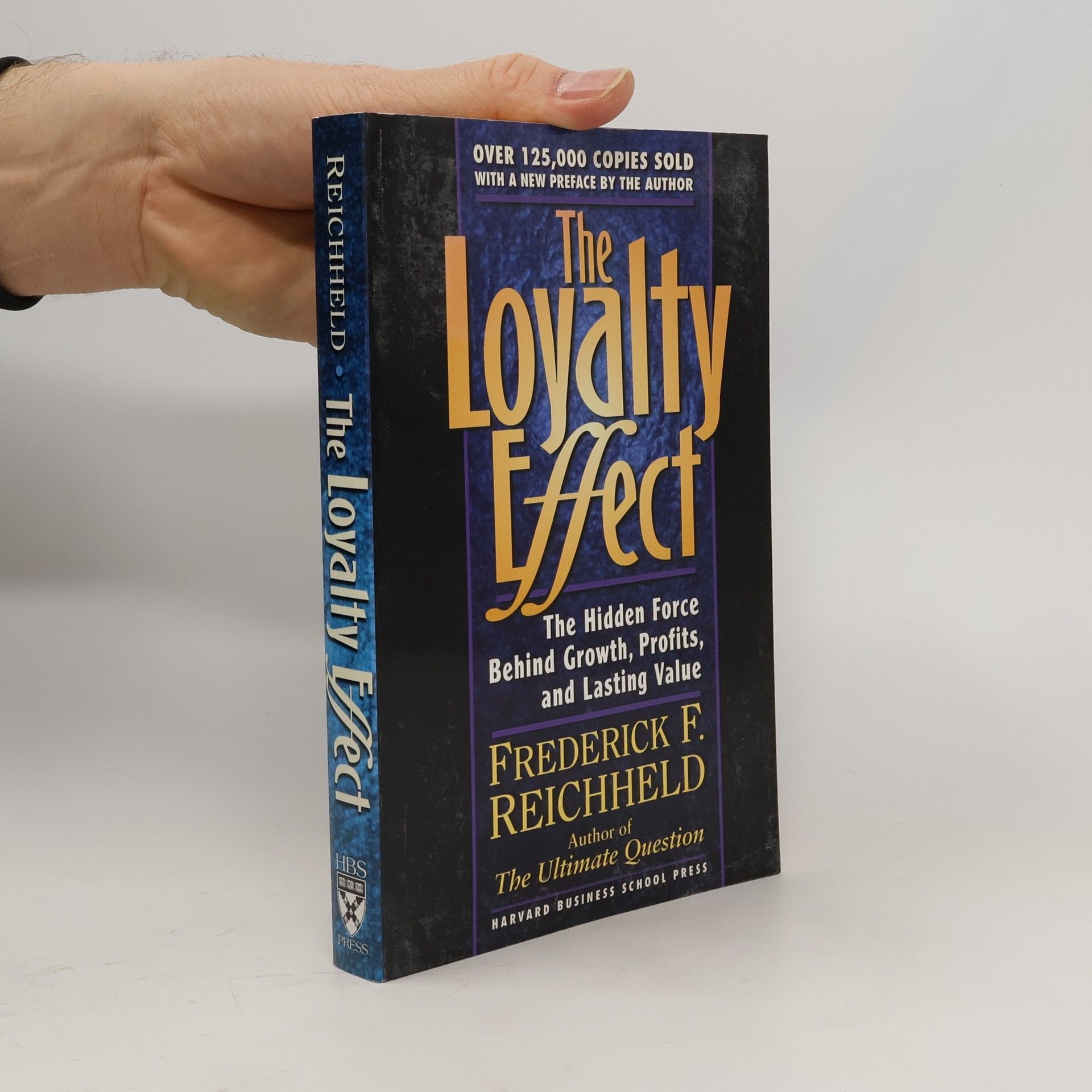 Frederick F. Reichheld The Loyalty Effect