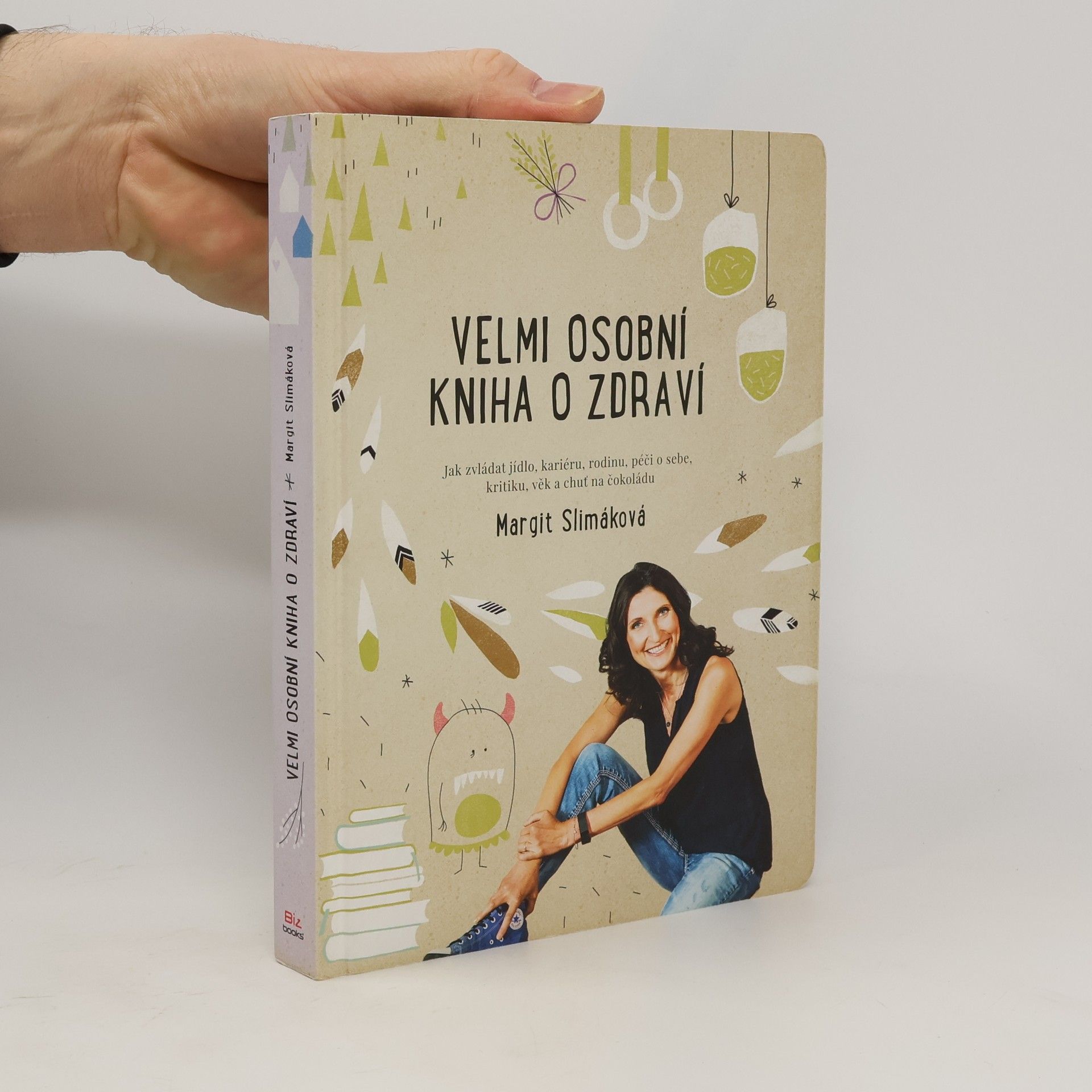 Margit Slimáková Velmi osobní kniha o zdraví