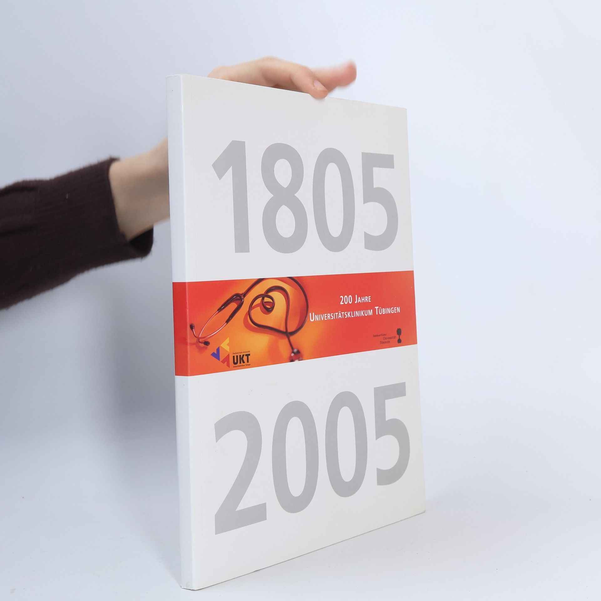 Kolektiv autorů 200 Jahre Universitätsklinikum Tübingen