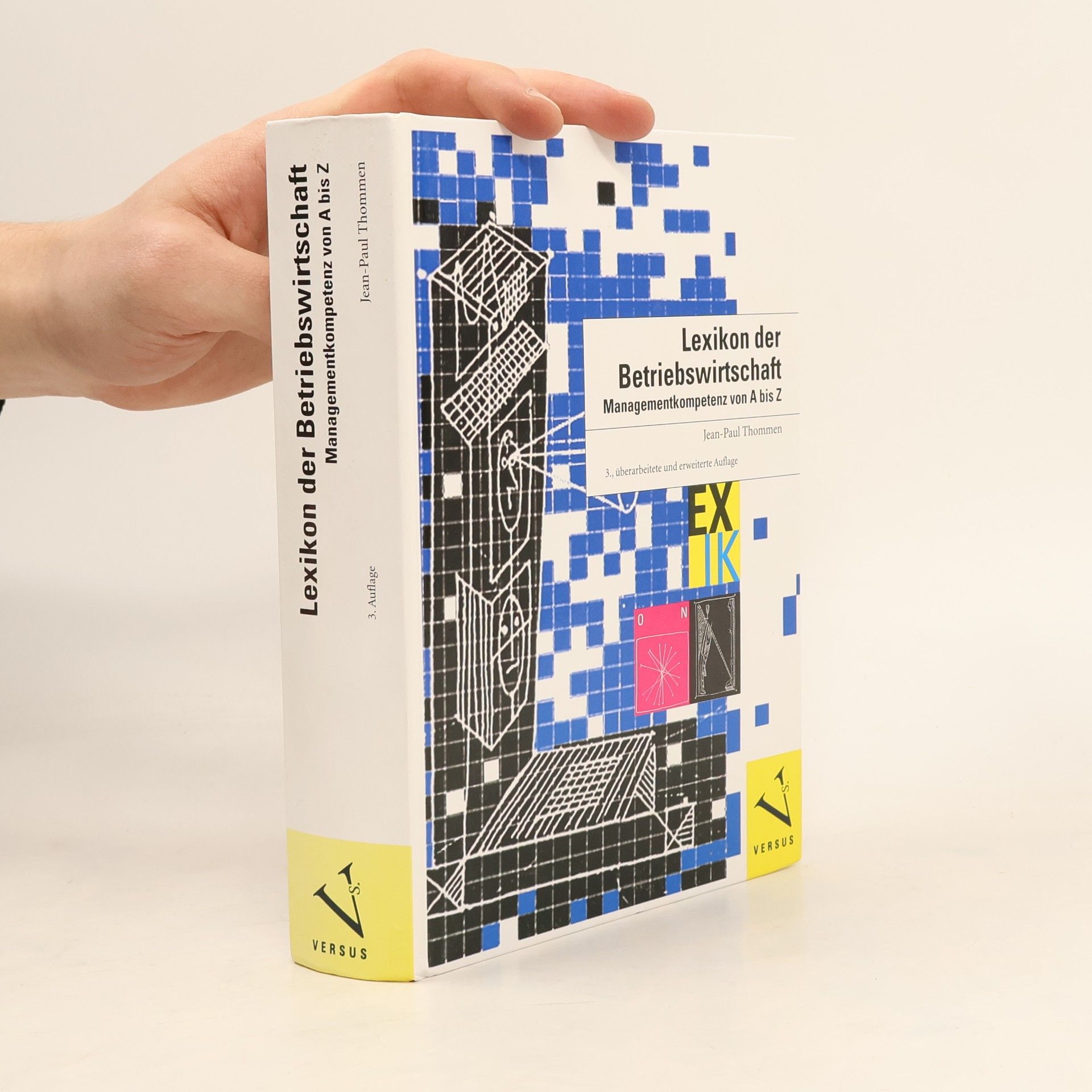 Jean-Paul Thommen Lexikon der Betriebswirtschaft - 3., überarbeitete und erweiterte Auflage